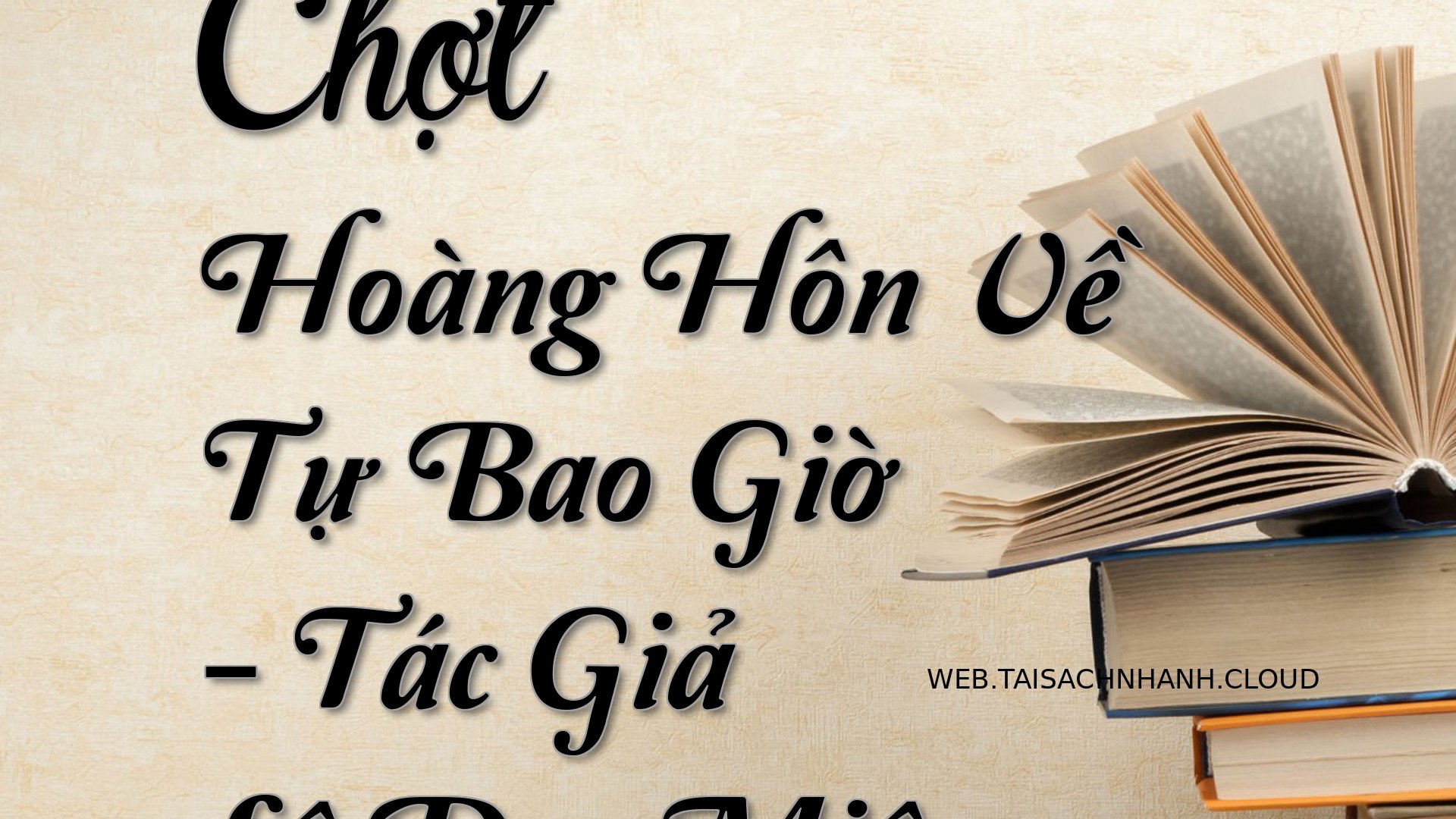 Cover Chot Hoang Hon Ve Tu.jpg