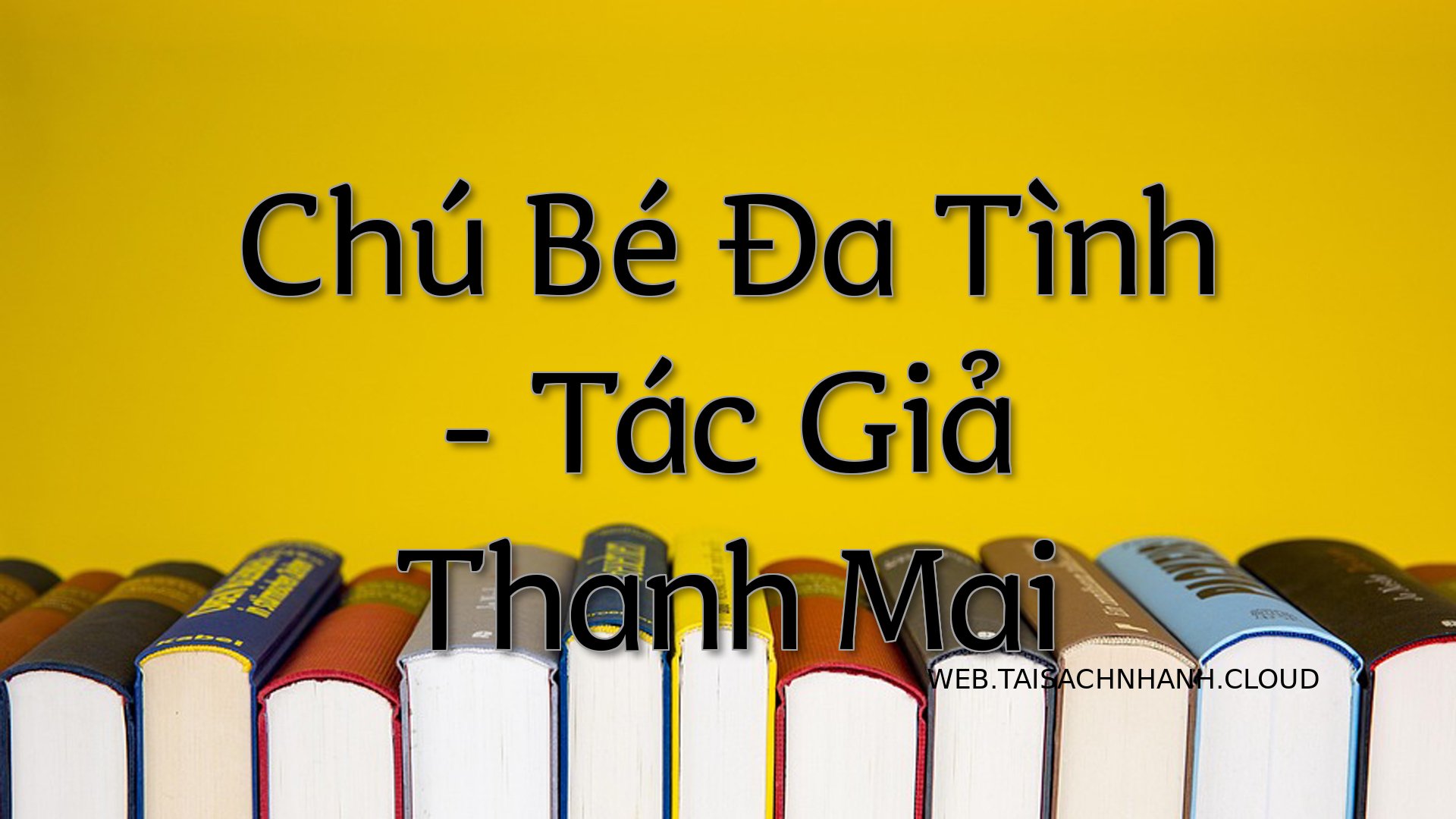 Cover Chu Be Da Tinh.jpg
