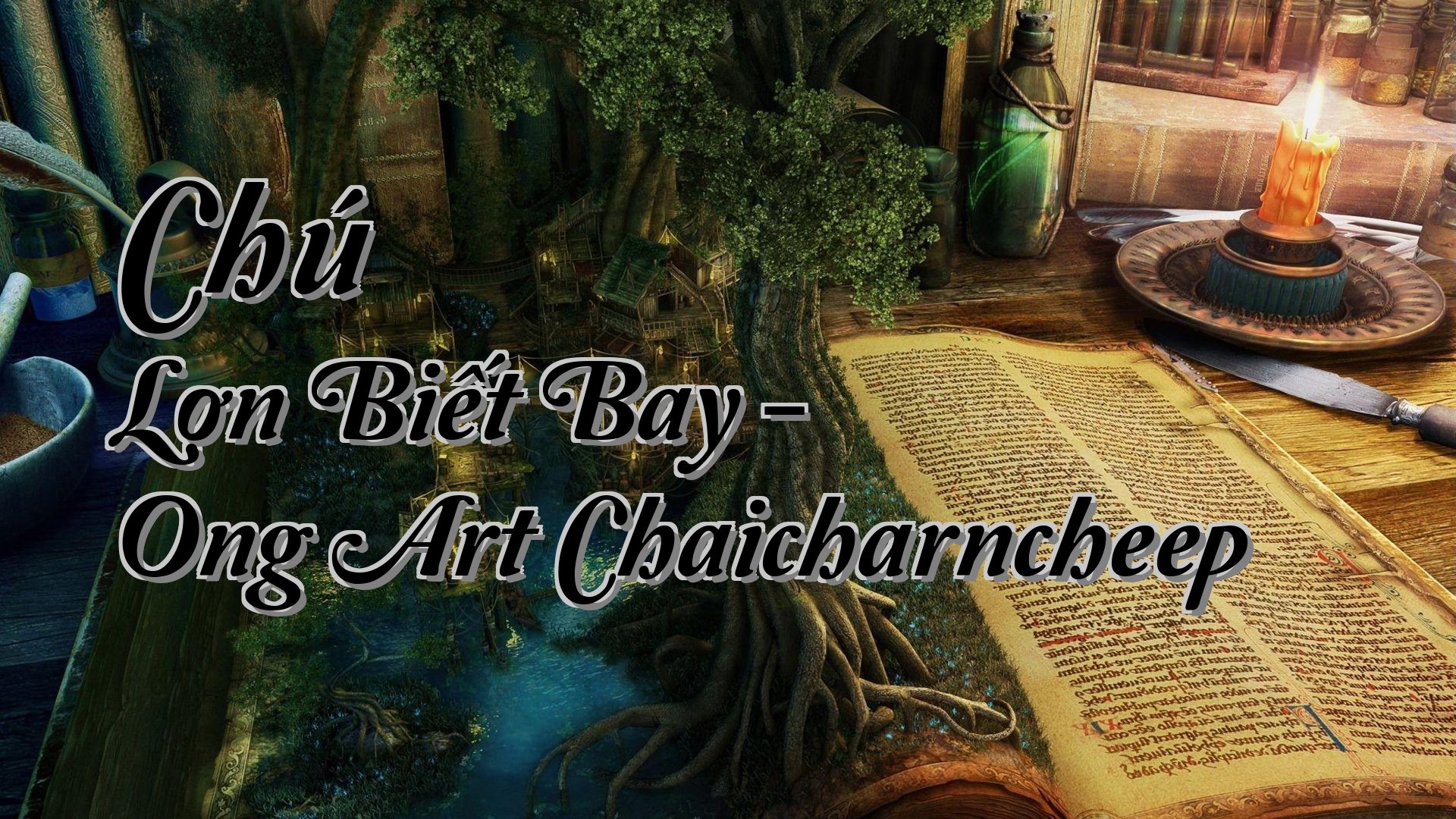 cover-Chú Lợn Biết Bay - Ong Art Chaicharncheep
