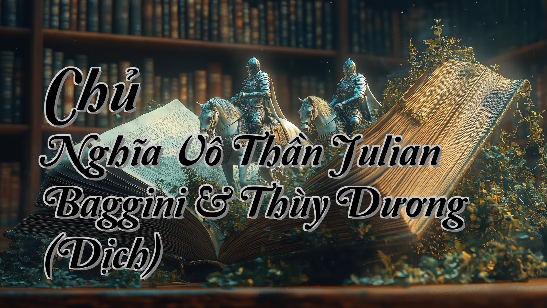 Cover image for Chủ Nghĩa Vô Thần Julian Baggini & Thùy Dương (Dịch)