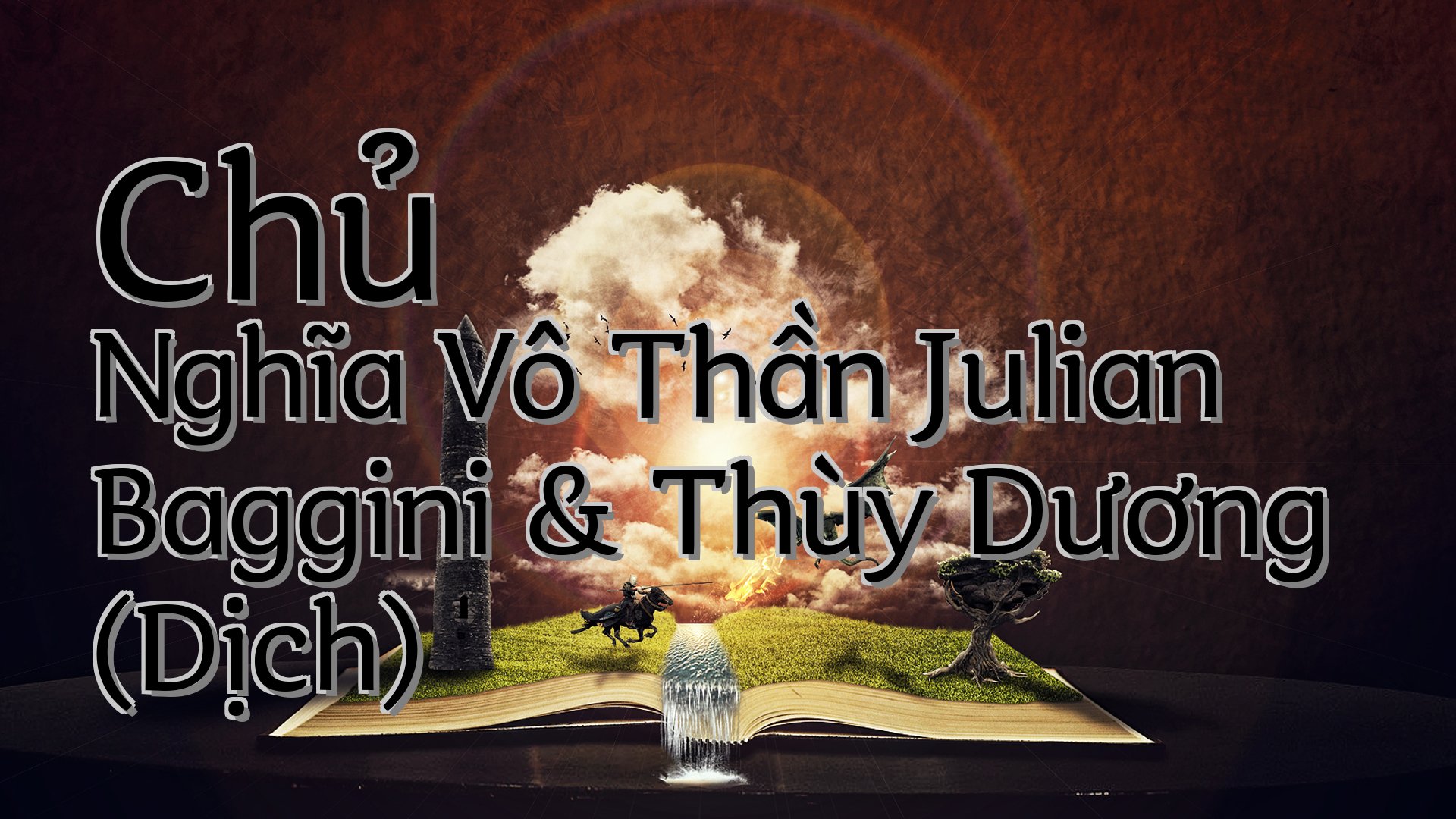 cover-Chủ Nghĩa Vô Thần Julian Baggini & Thùy Dương (Dịch)