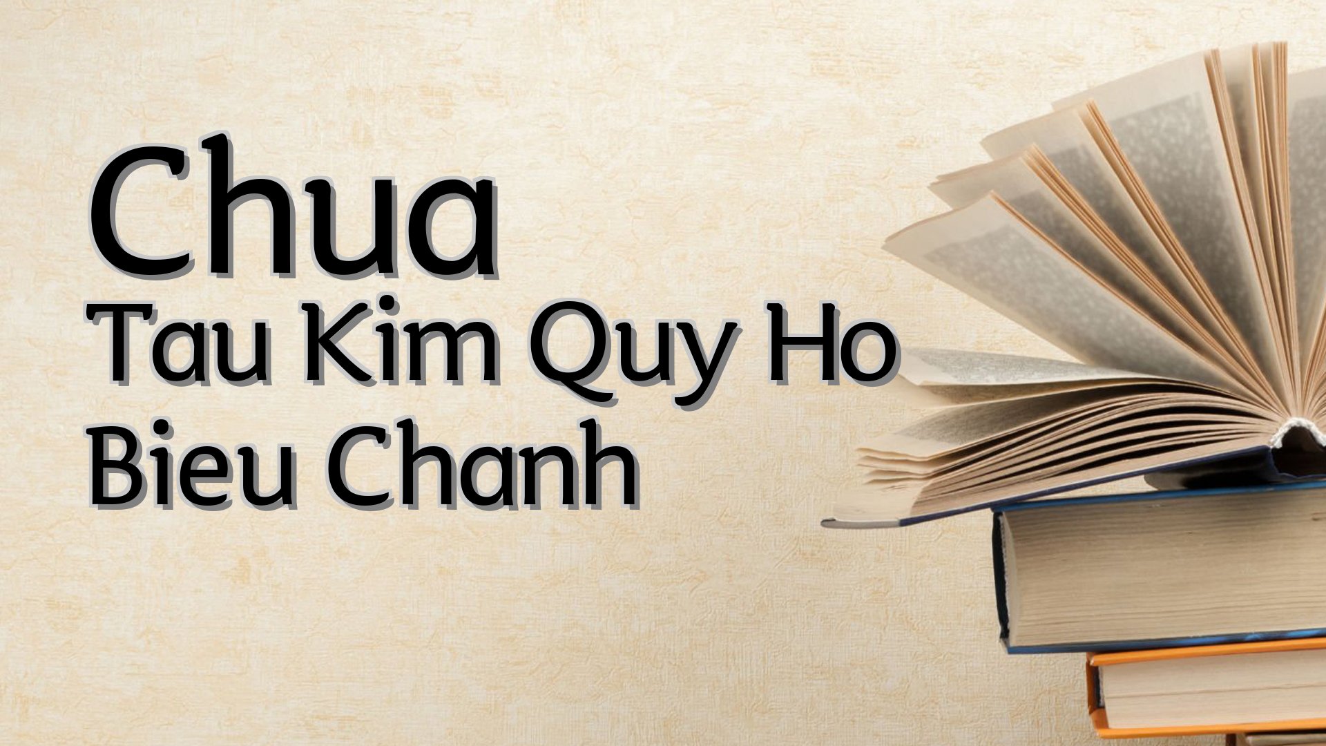 cover-Chua Tau Kim Quy Ho Bieu Chanh