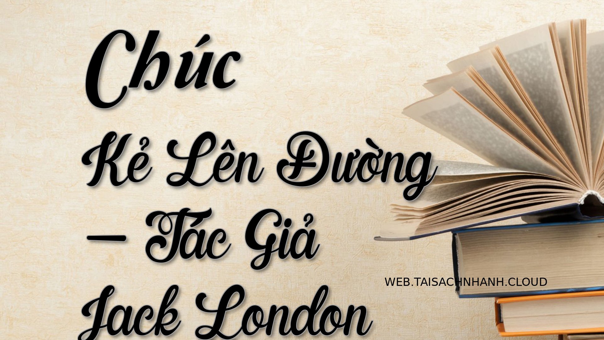 Cover Chuc Ke Len Duong.jpg