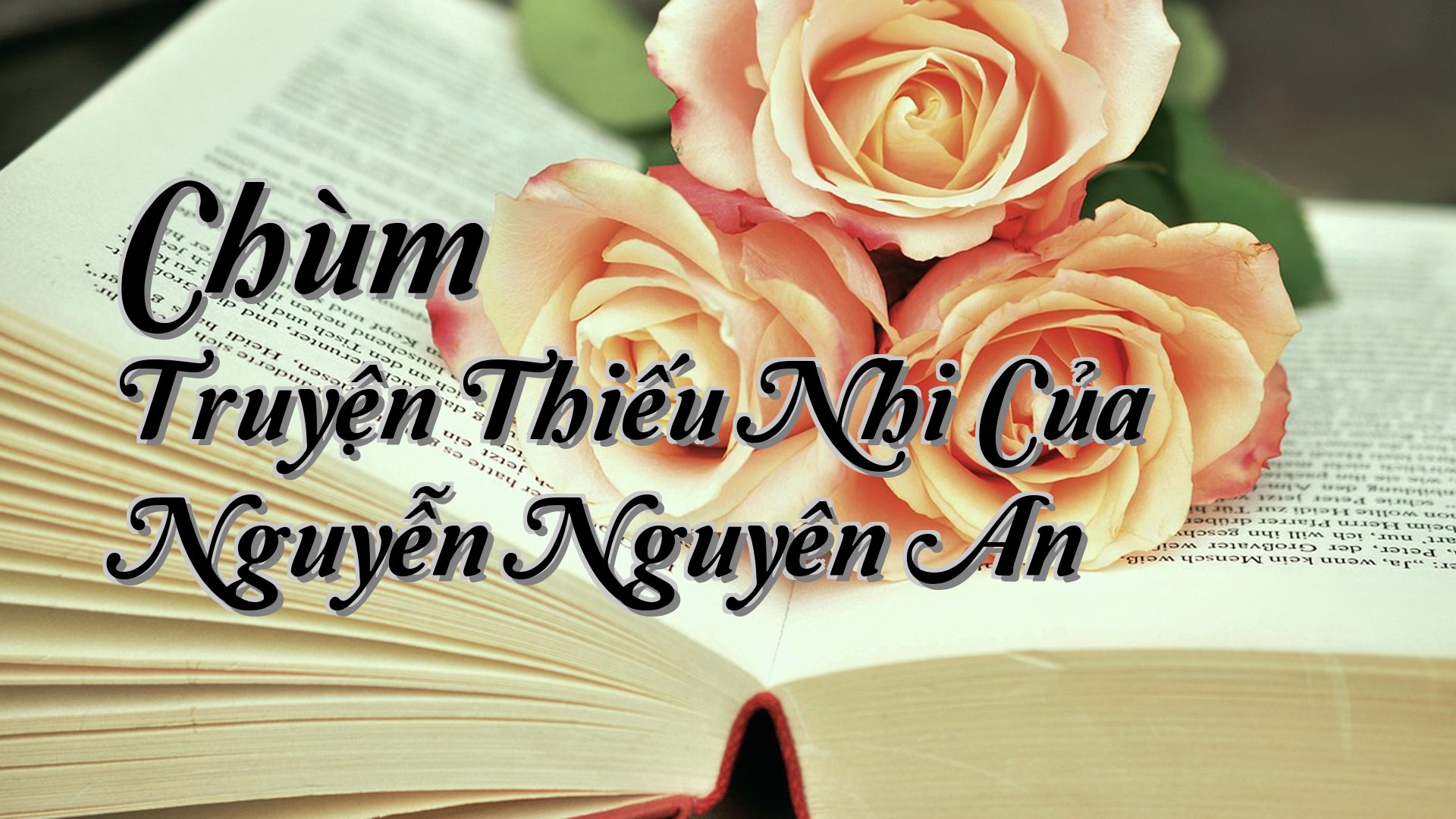 cover-Chùm Truyện Thiếu Nhi Của Nguyễn Nguyên An