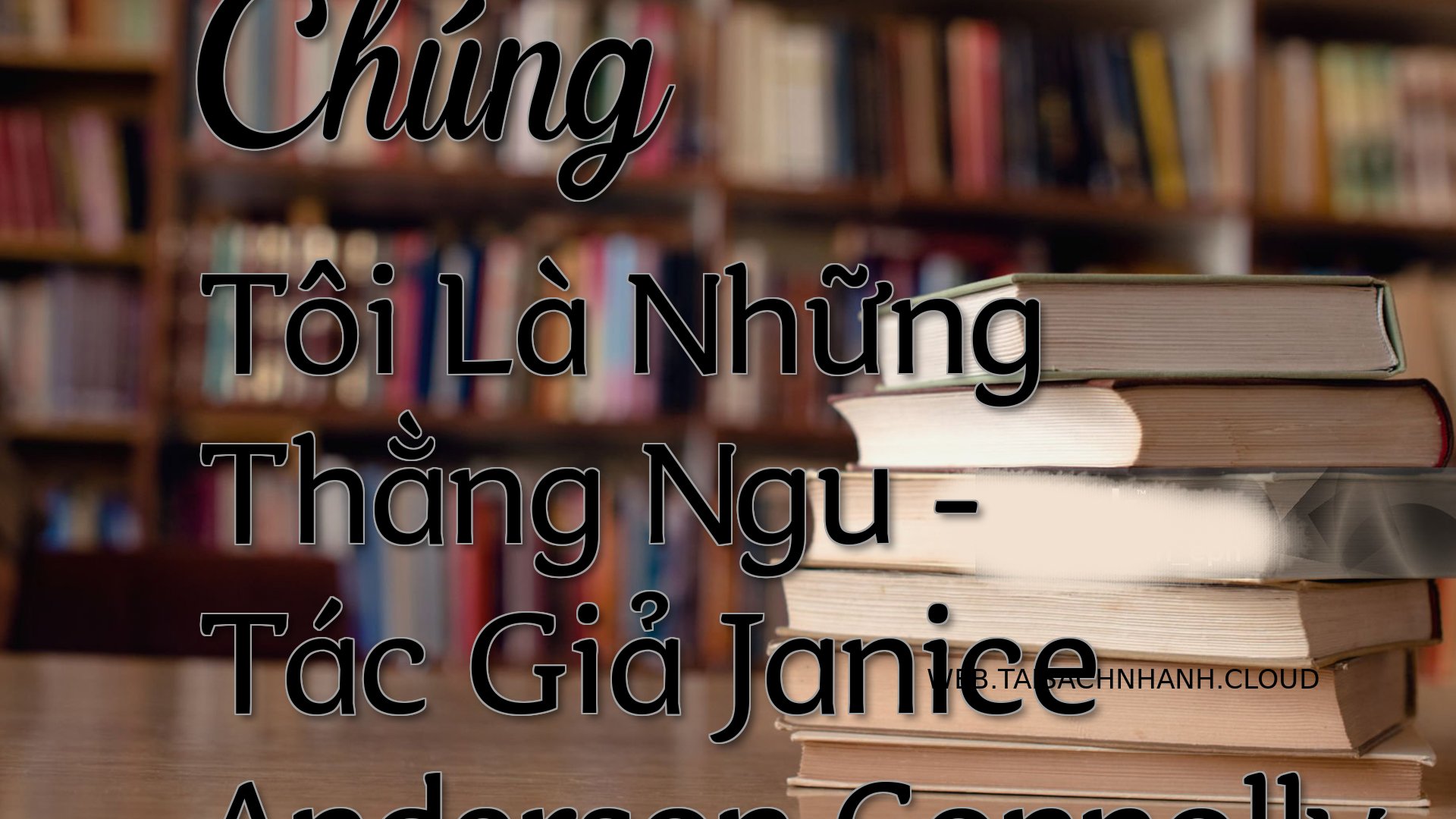 Cover Chung Toi La Nhung T.jpg