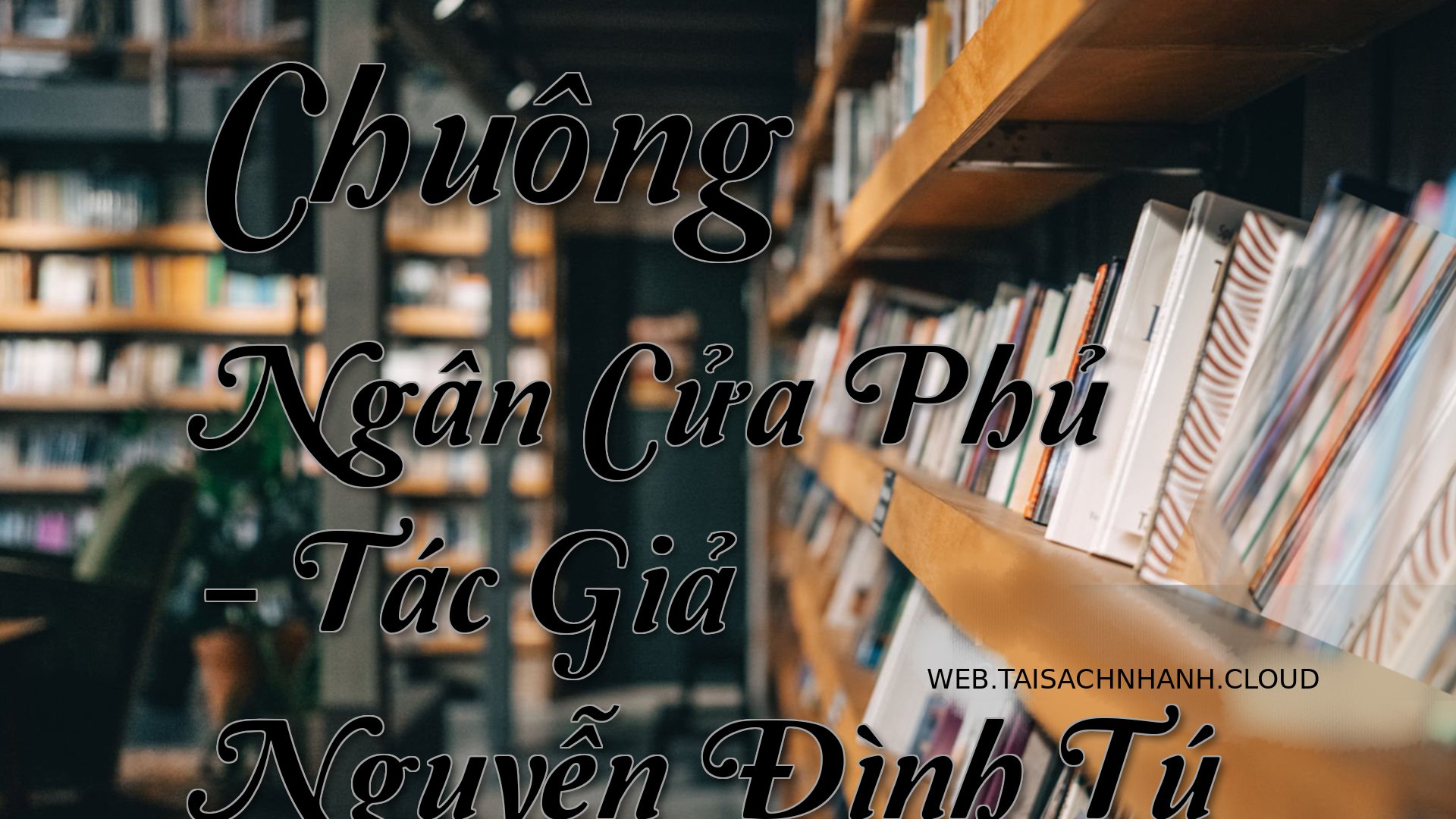 Cover Chuong Ngan Cua Phu.jpg