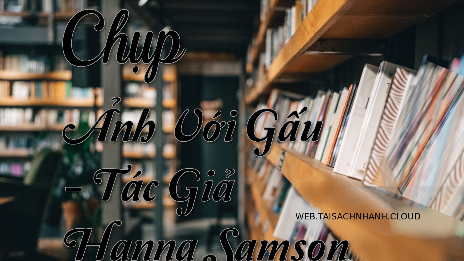 Cover Chup Anh Voi Gau.jpg