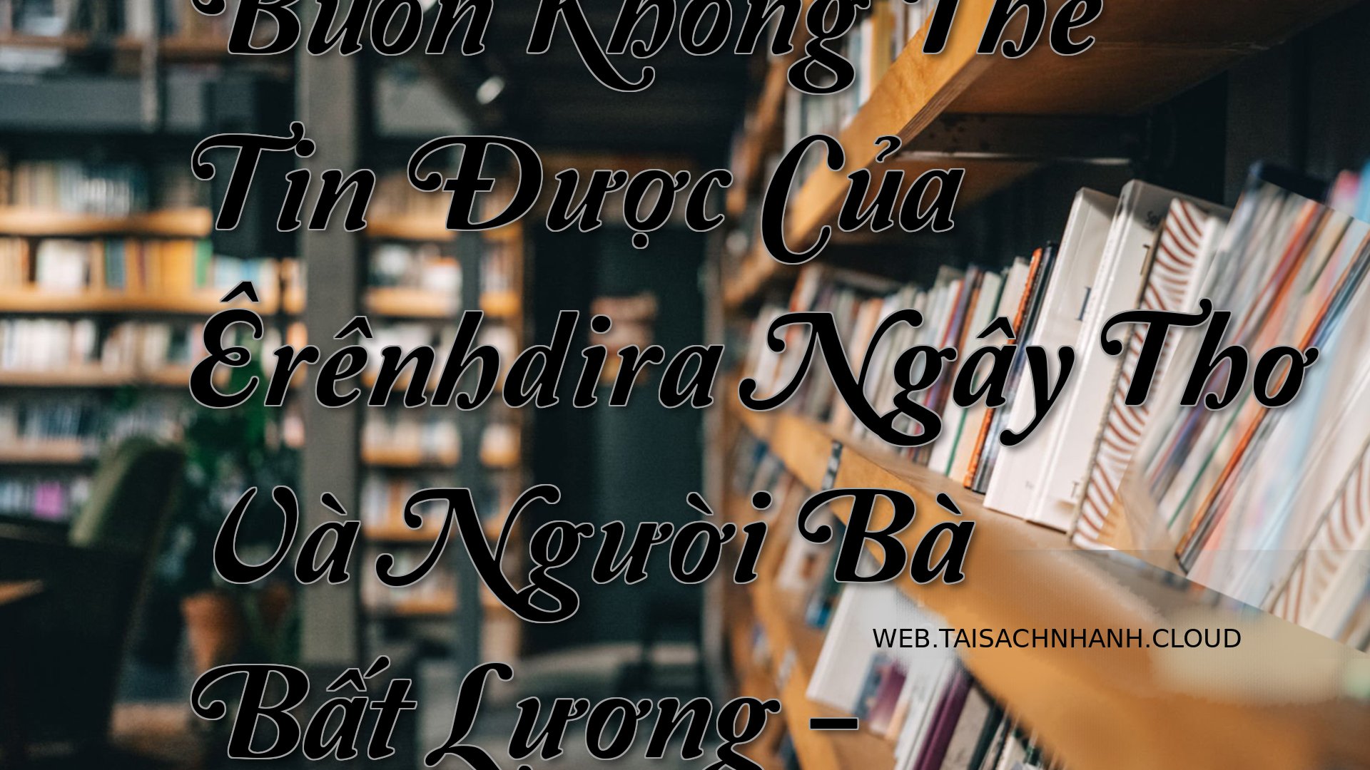 Cover Chuyen Buon Khong Th.jpg