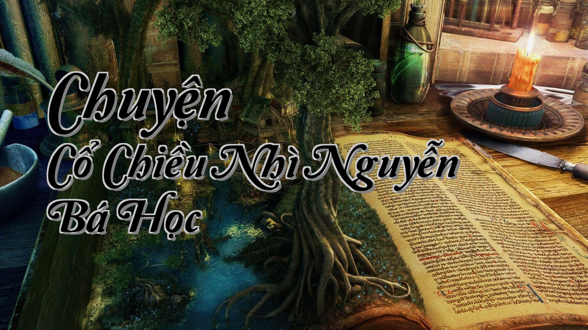 cover-Chuyện Cổ Chiều Nhì Nguyễn Bá Học