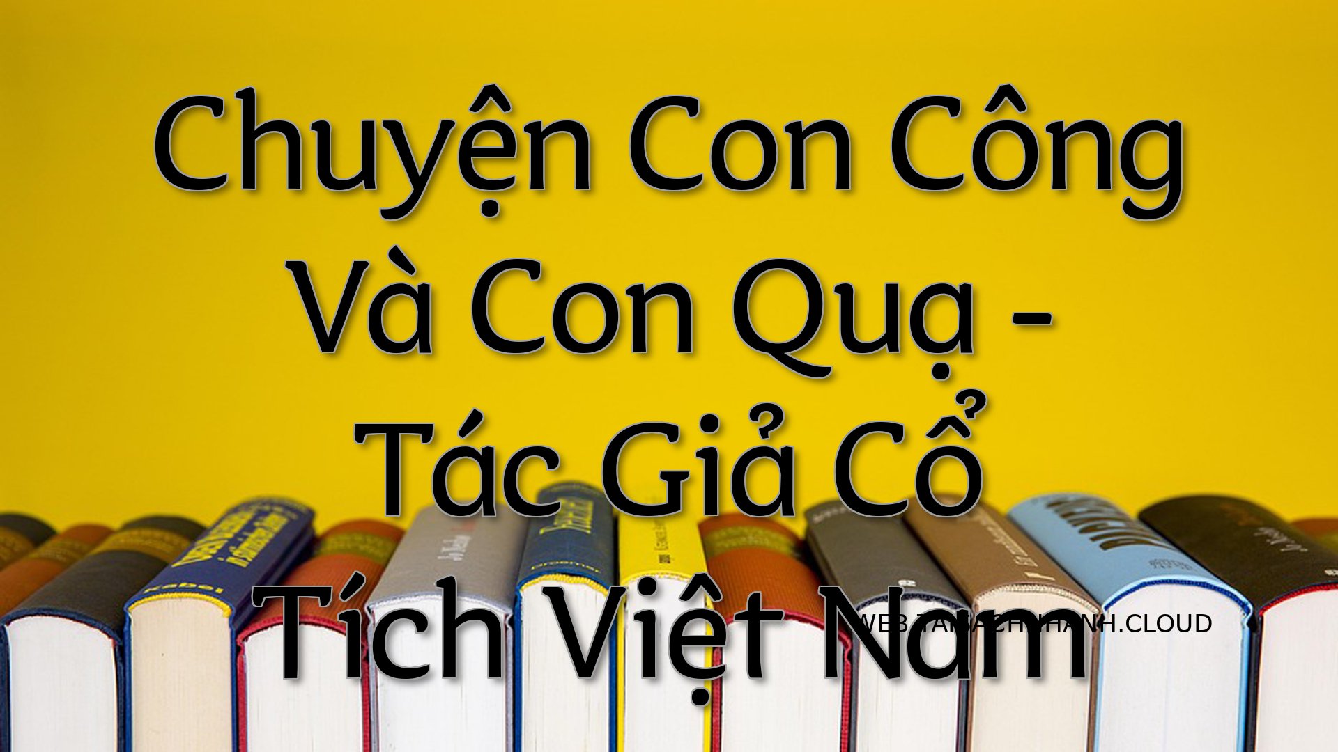 Cover Chuyen Con Cong Va C.jpg