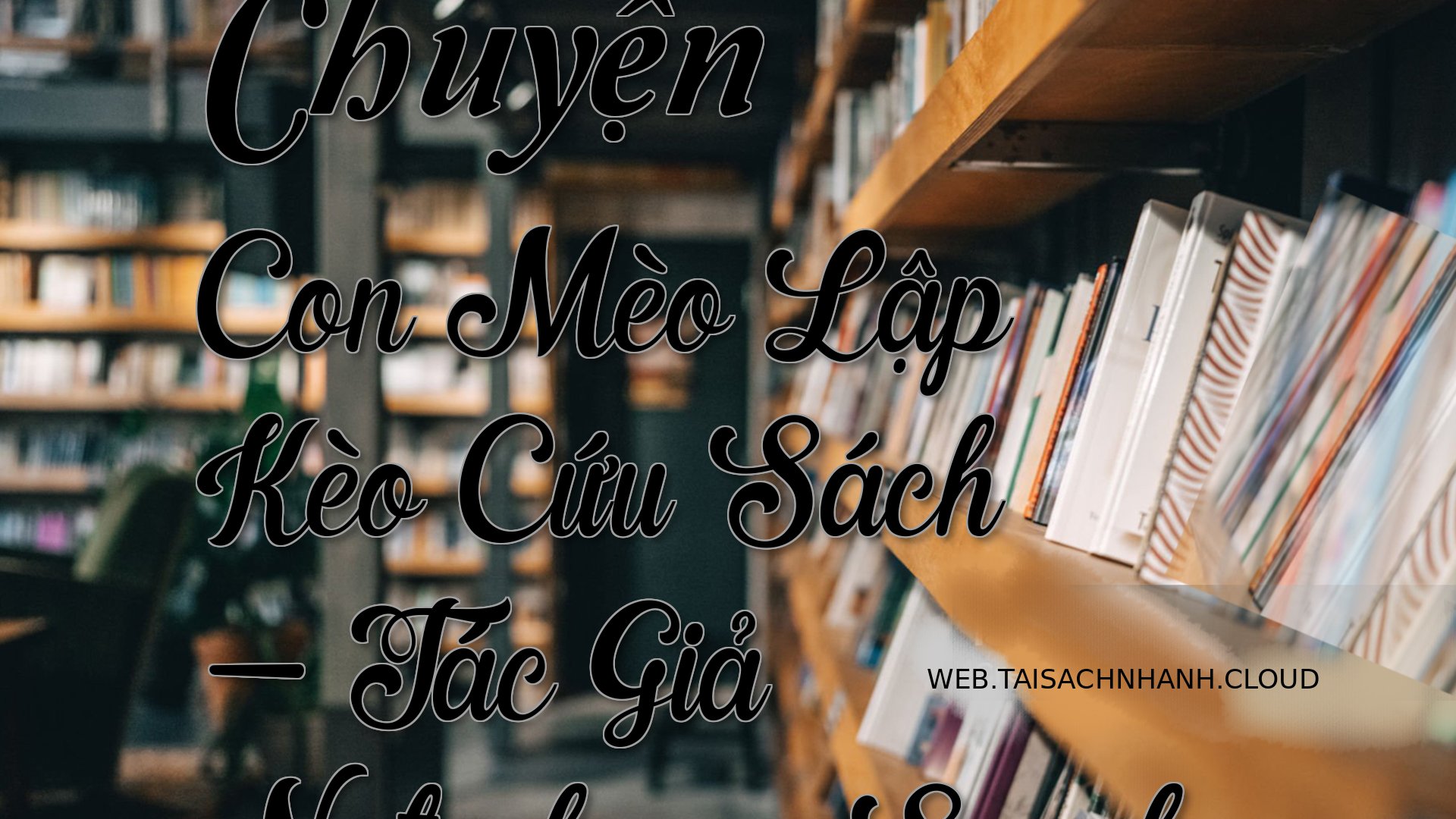Cover Chuyen Con Meo Lap K.jpg