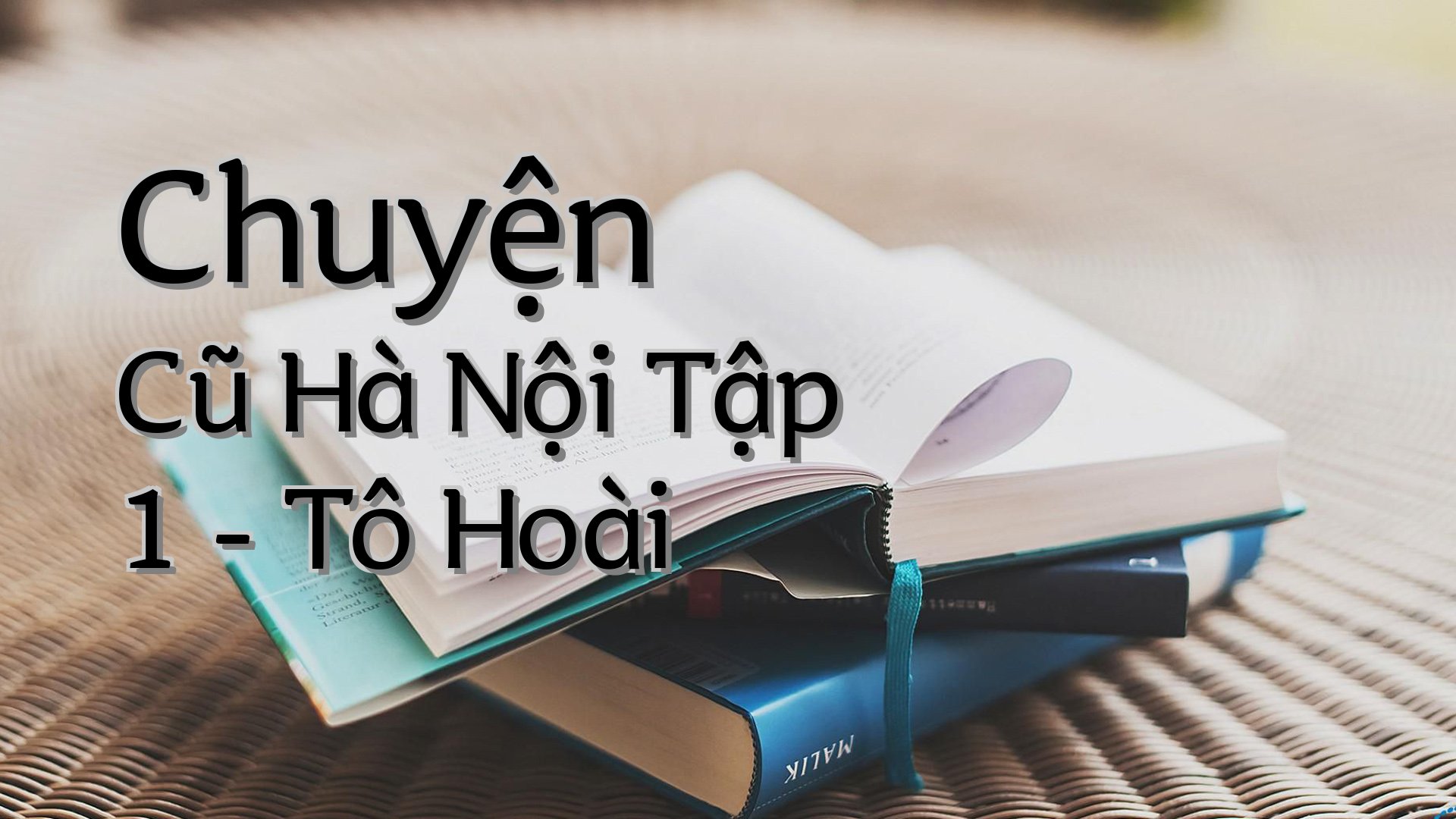 cover-Chuyện Cũ Hà Nội Tập 1 - Tô Hoài