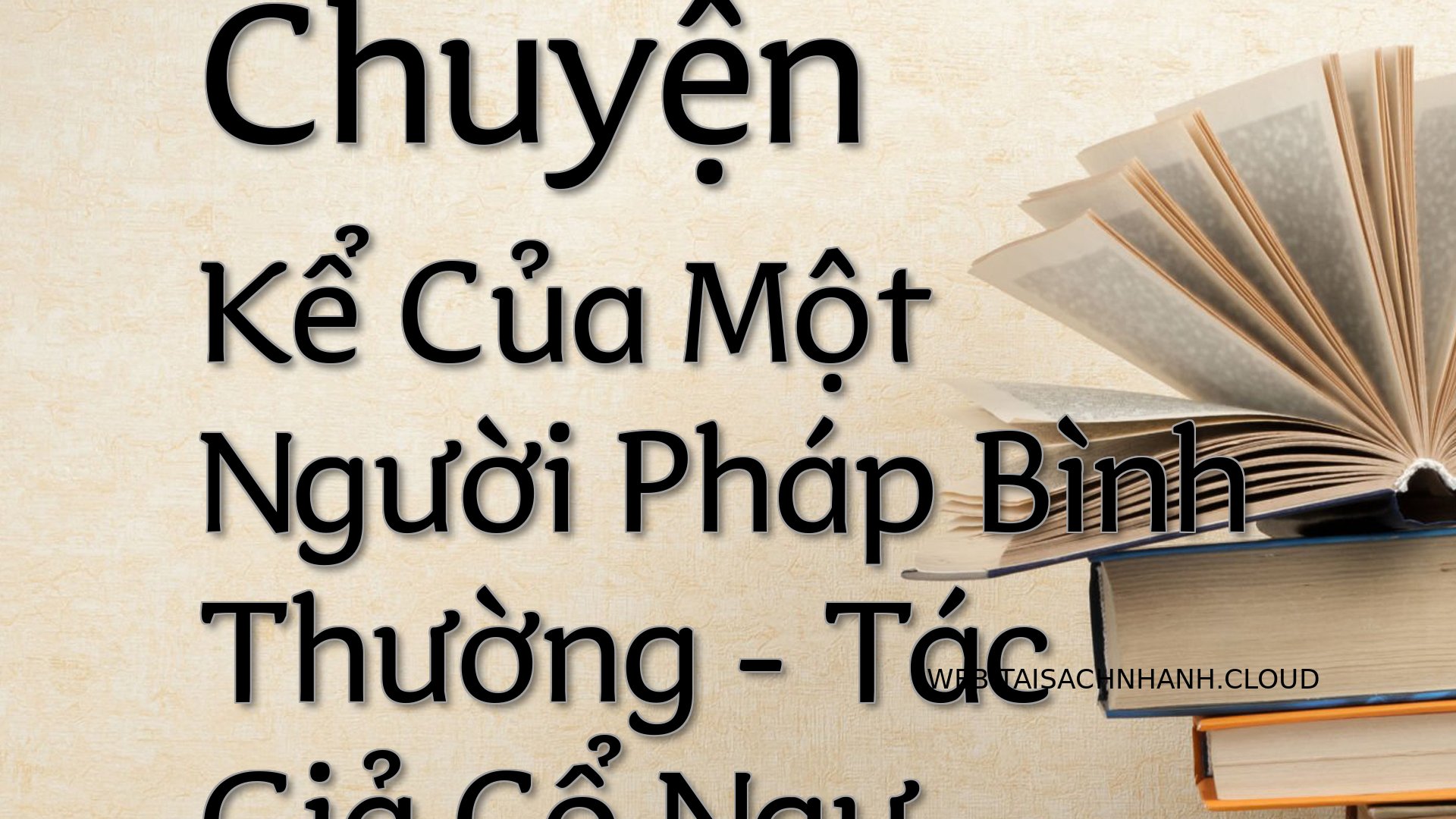 Cover Chuyen Ke Cua Mot Ng.jpg