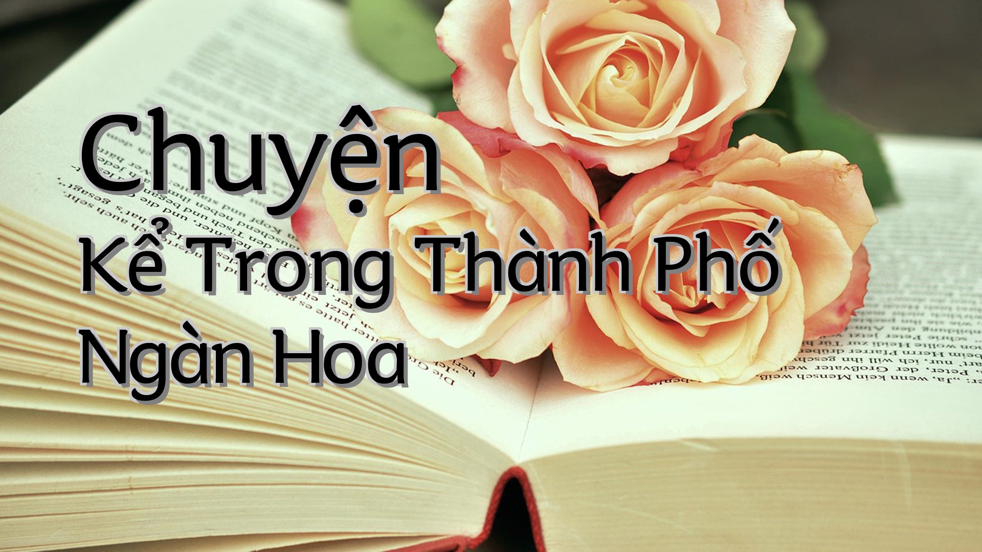 cover-Chuyện Kể Trong Thành Phố Ngàn Hoa
