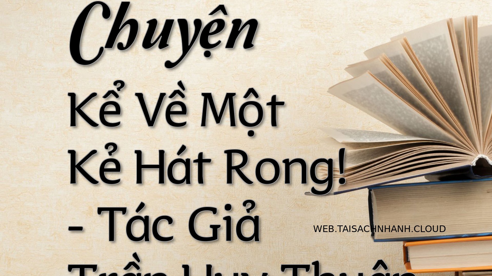 Cover Chuyen Ke Ve Mot Ke .jpg