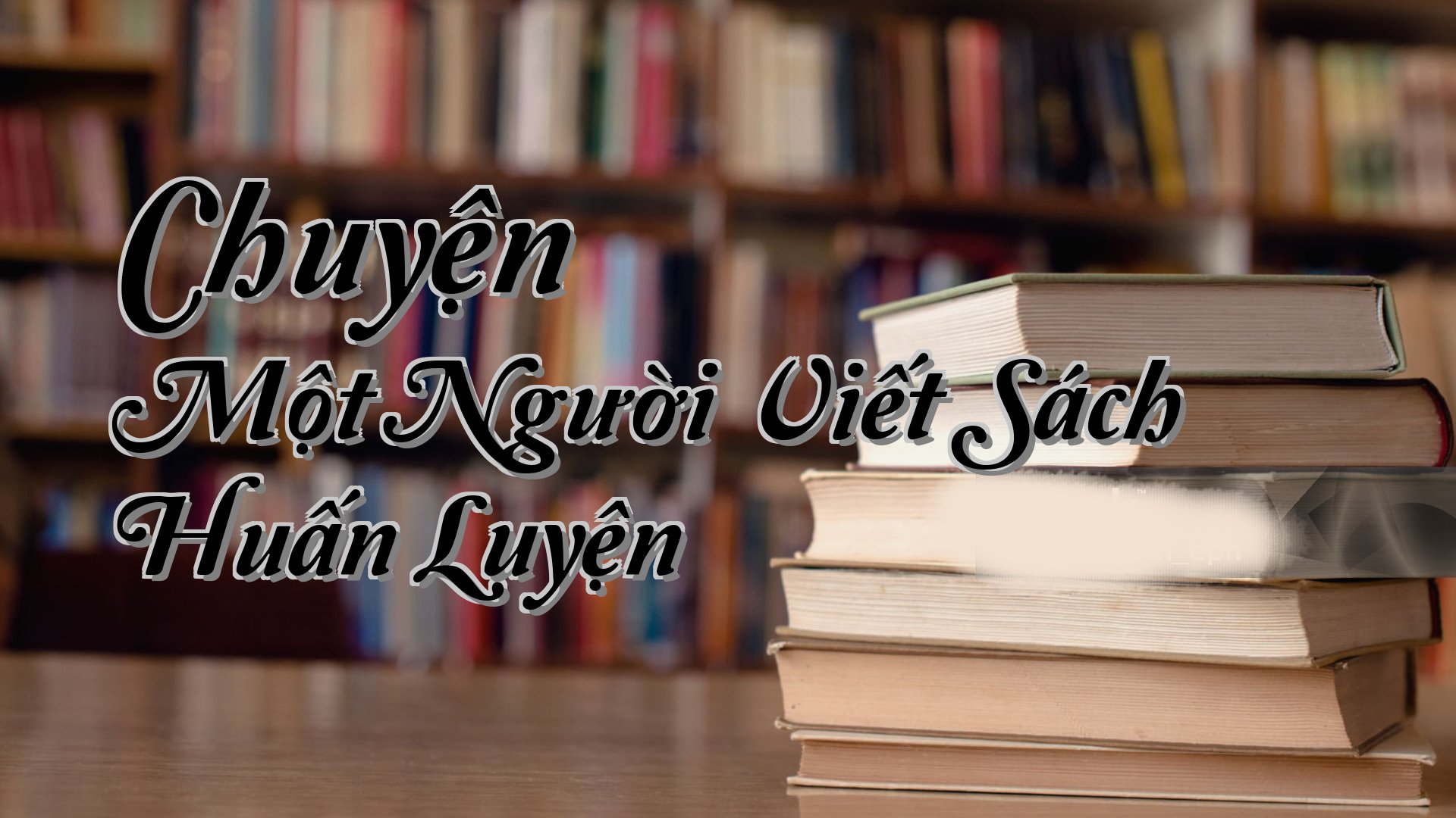cover-Chuyện Một Người Viết Sách Huấn Luyện