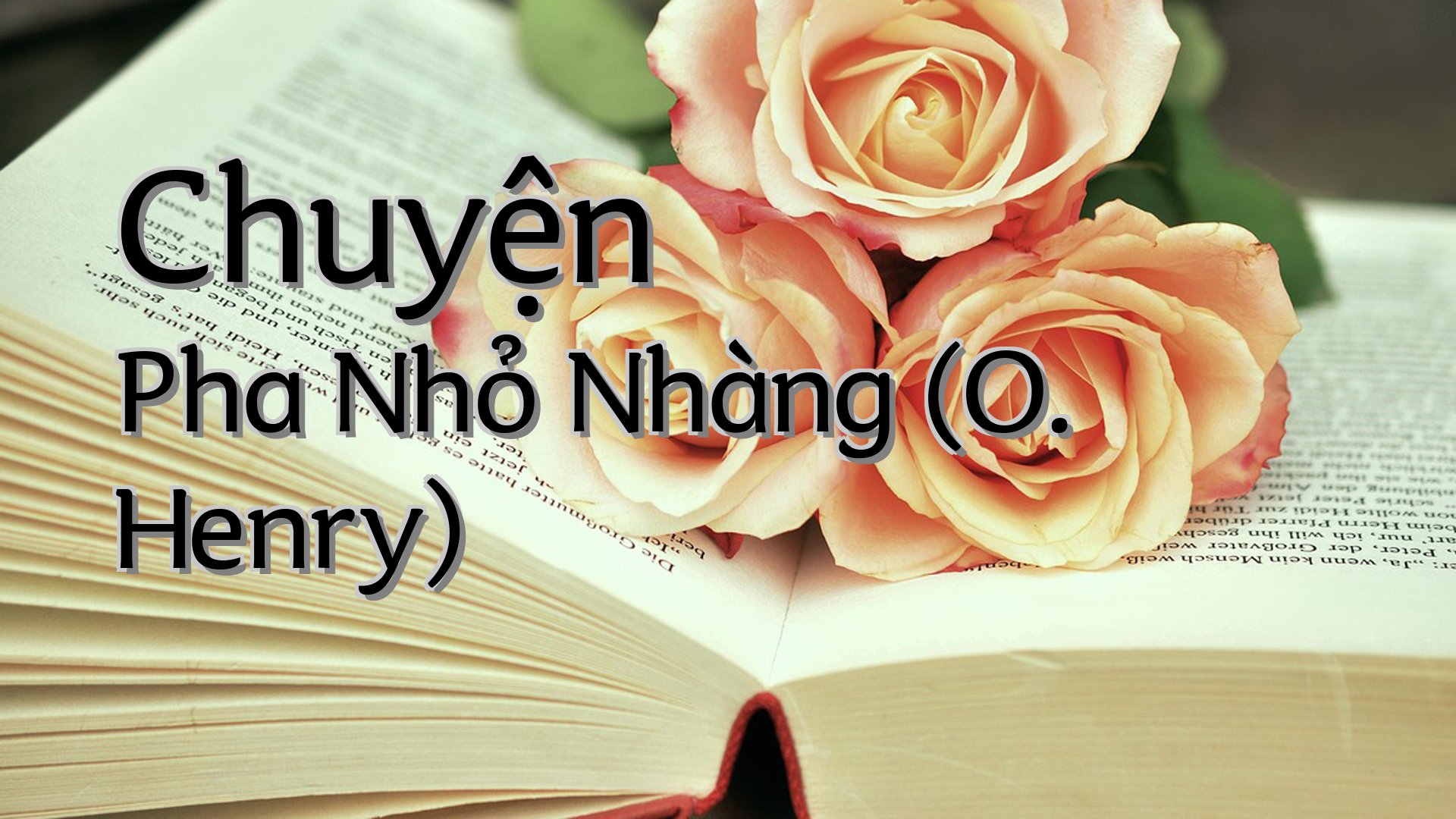 cover-Chuyện Pha Nhỏ Nhàng (O. Henry)