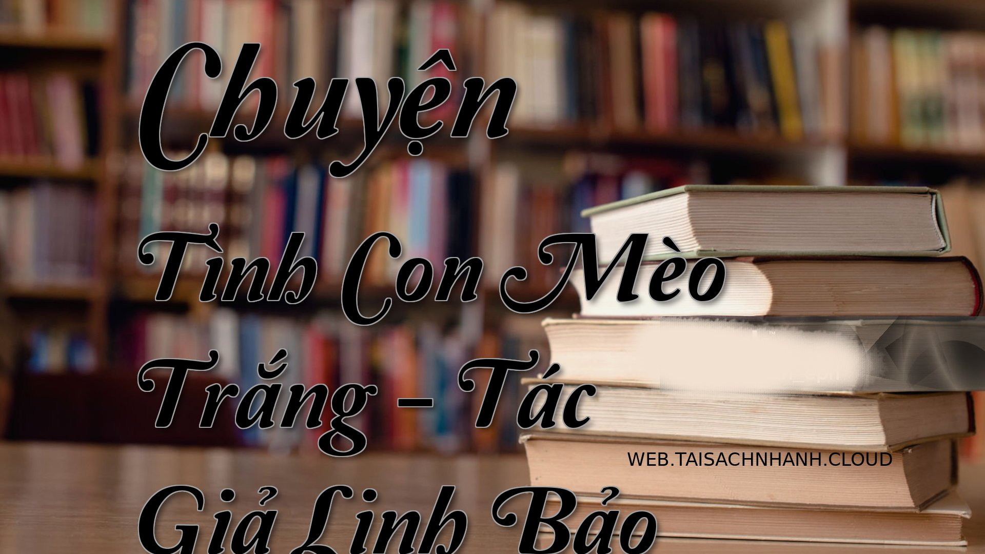 Cover Chuyen Tinh Con Meo .jpg