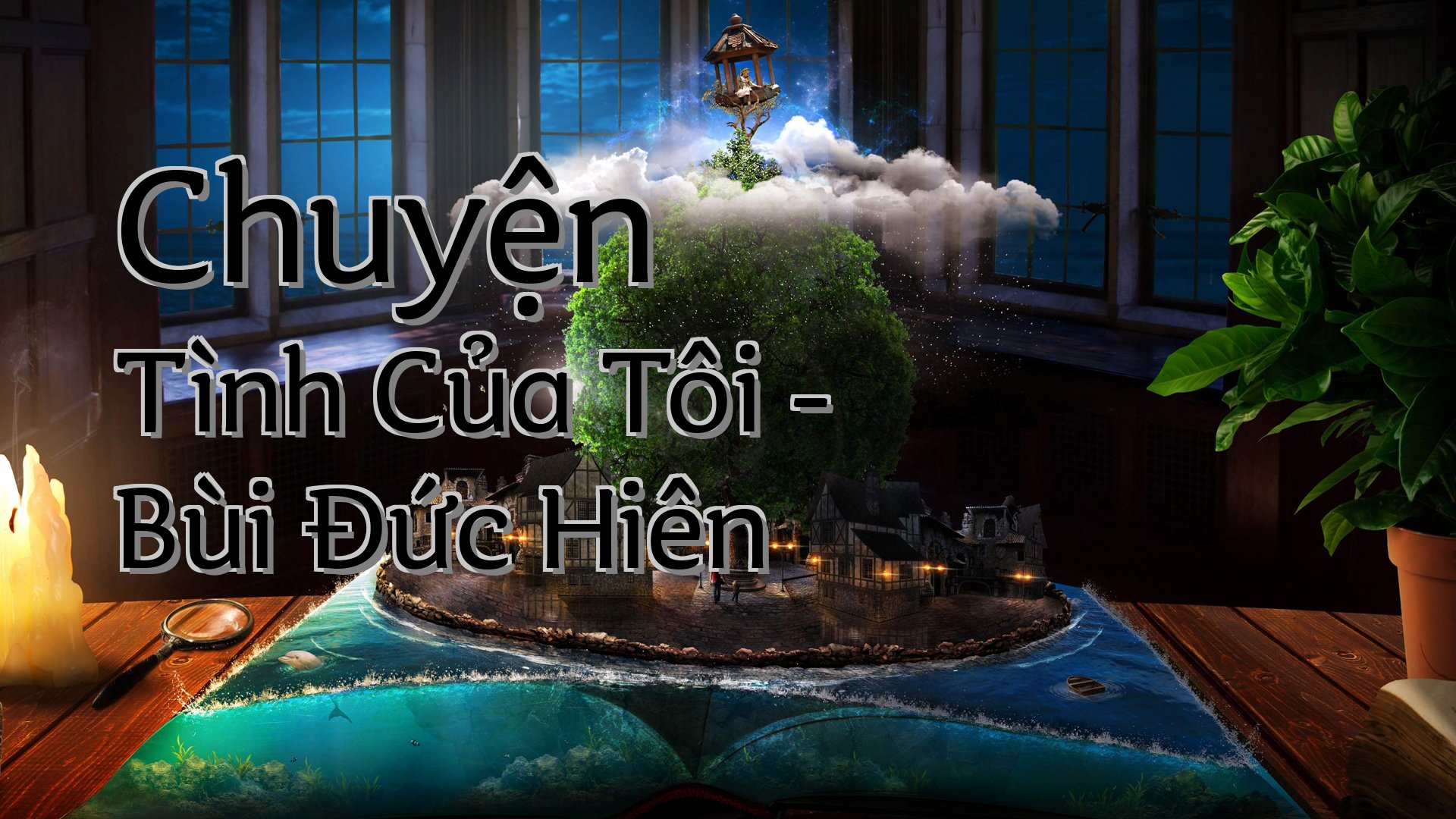 cover-Chuyện Tình Của Tôi - Bùi Đức Hiên