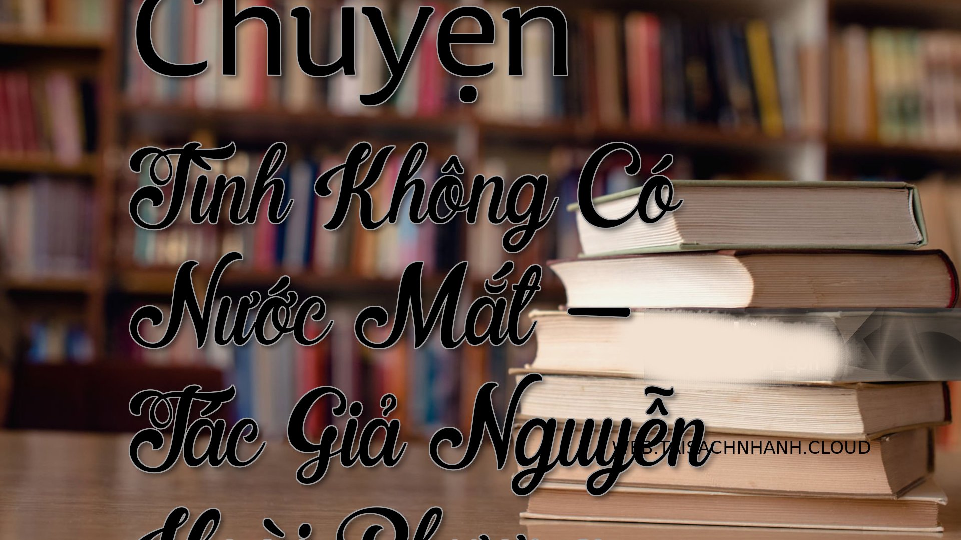 Cover Chuyen Tinh Khong Co.jpg