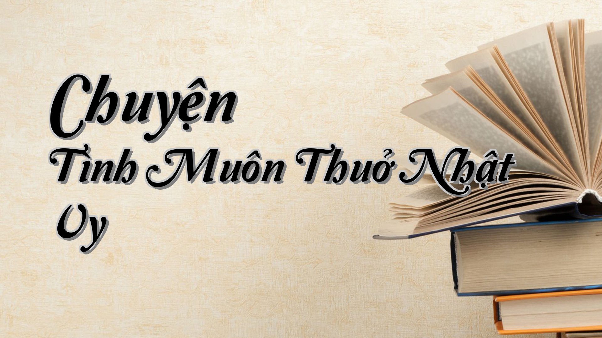 cover-Chuyện Tình Muôn Thuở Nhật Vy