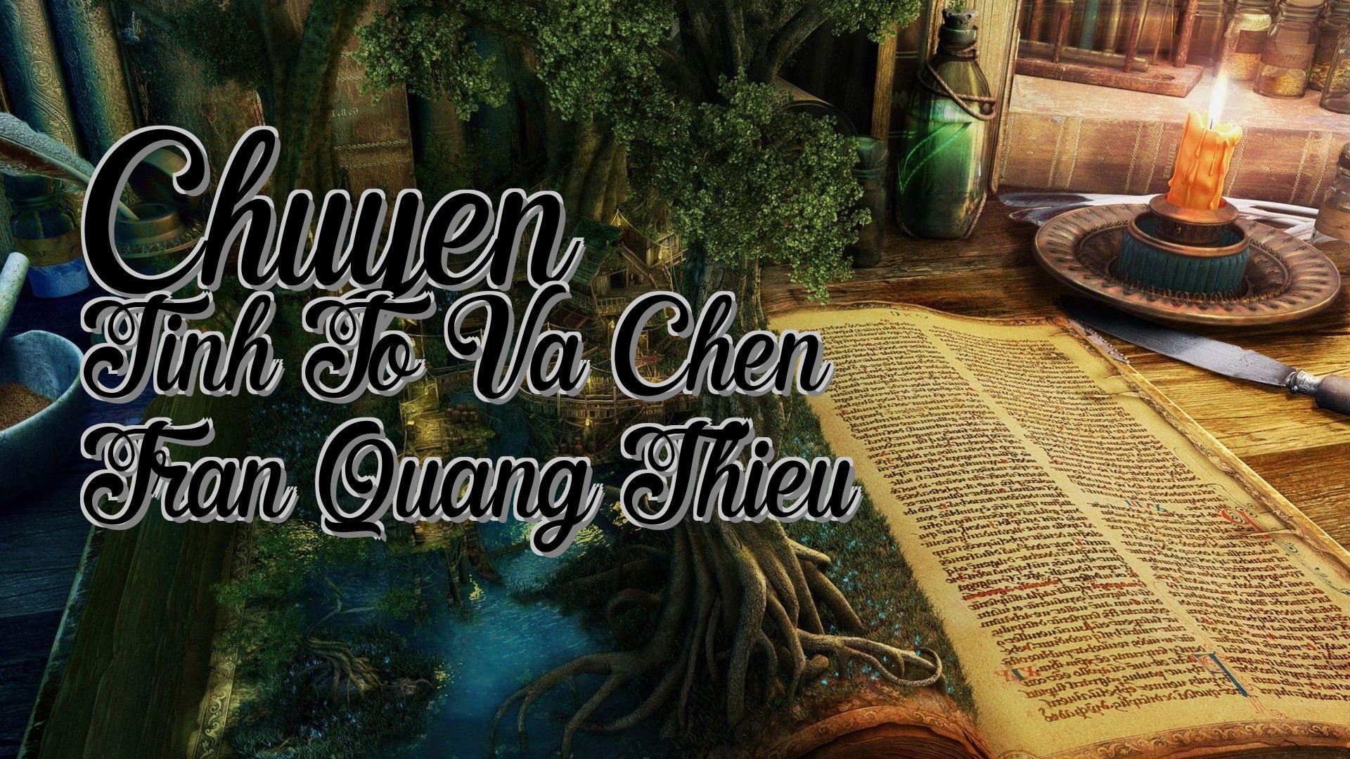 cover-Chuyen Tinh To Va Chen Tran Quang Thieu