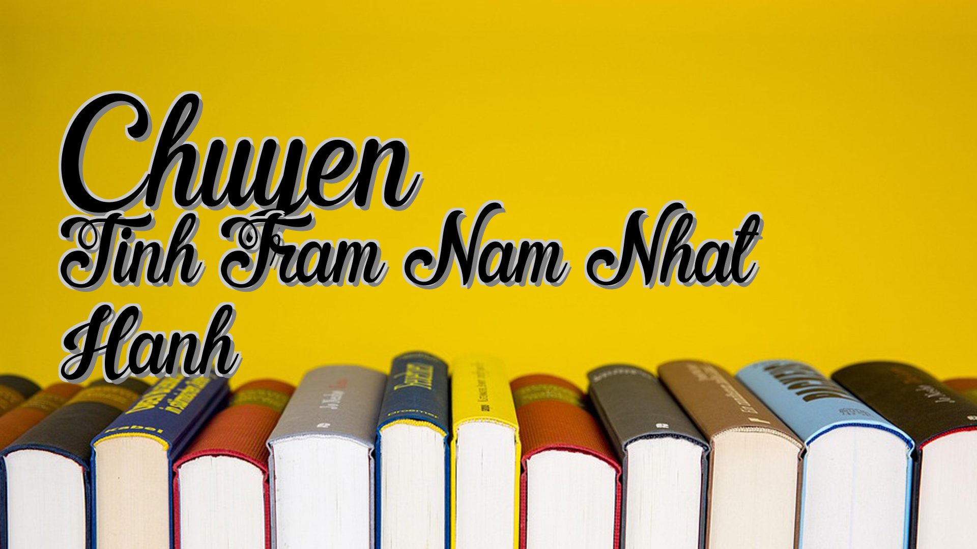 cover-Chuyen Tinh Tram Nam Nhat Hanh