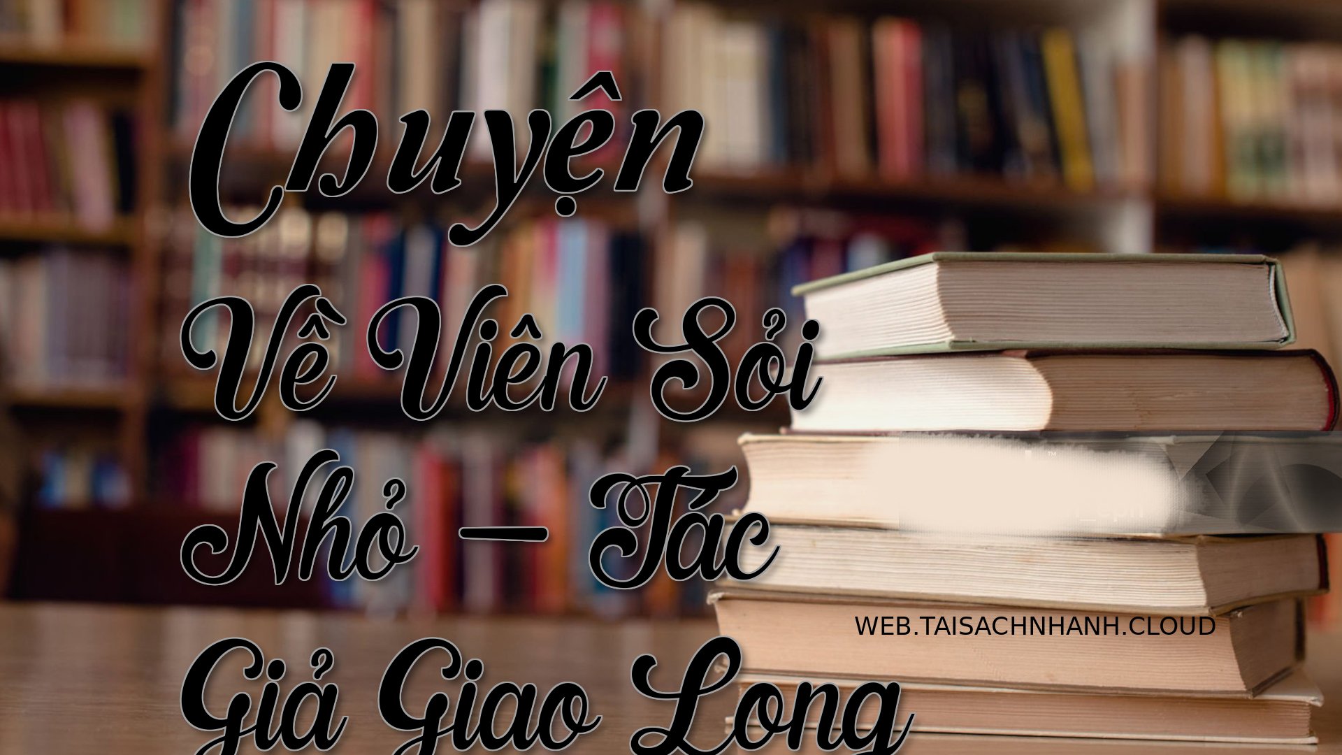 Cover Chuyen Ve Vien Soi N.jpg
