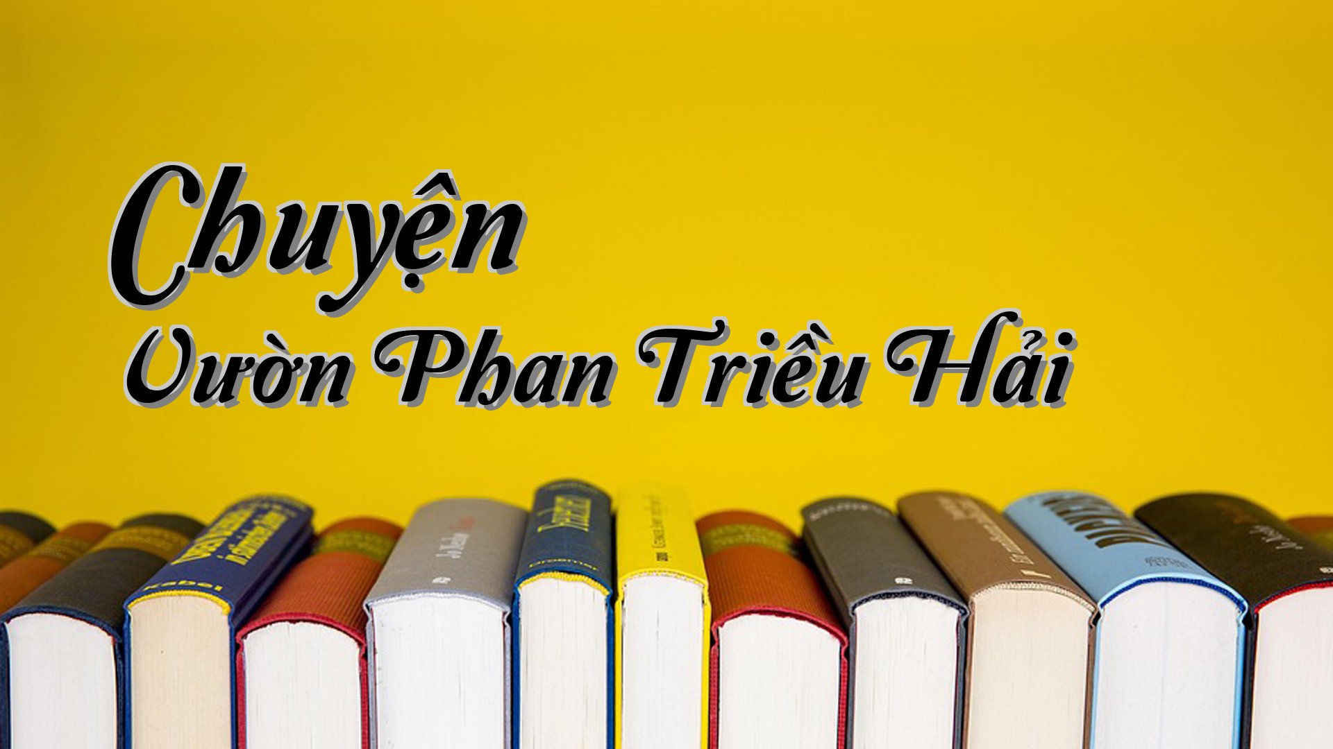 cover-Chuyện Vườn Phan Triều Hải