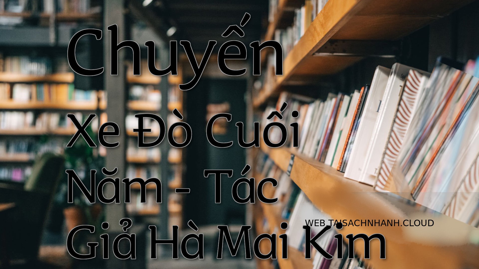 Cover Chuyen Xe Do Cuoi Na.jpg