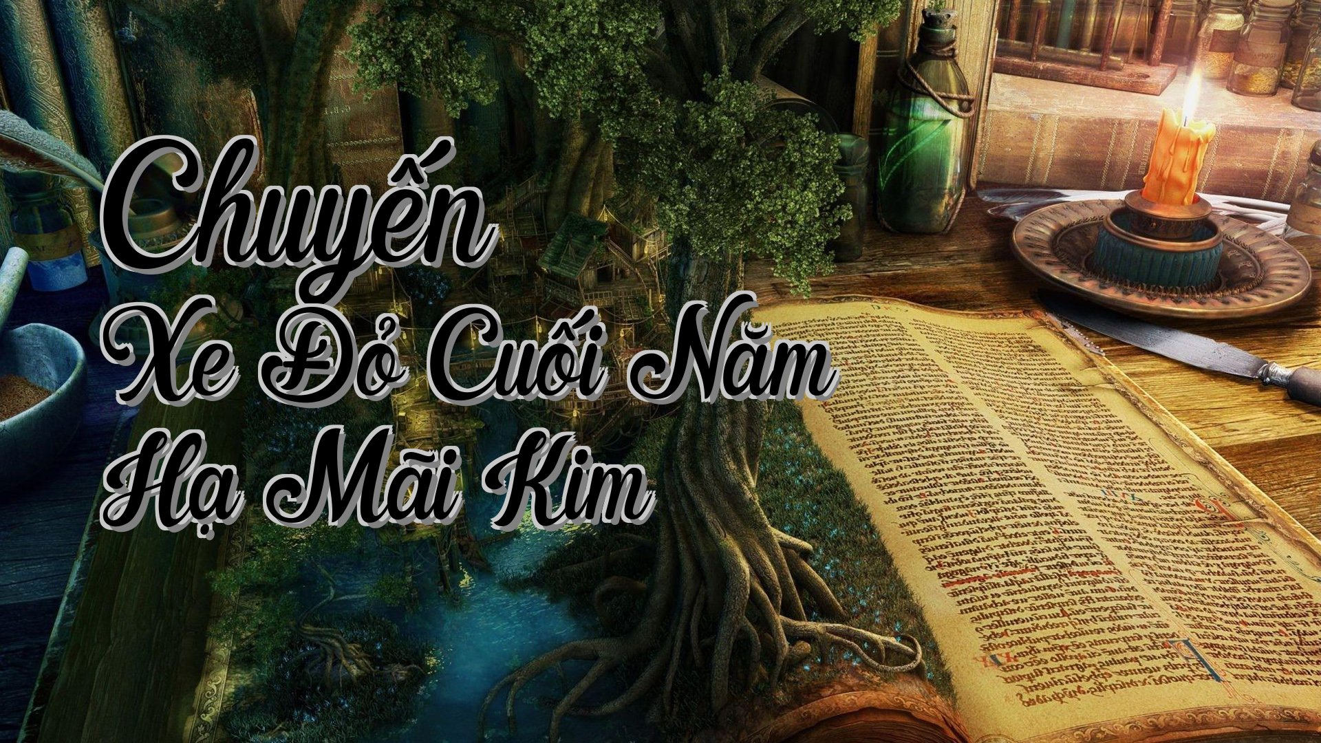 cover-Chuyến Xe Đỏ Cuối Năm Hạ Mãi Kim