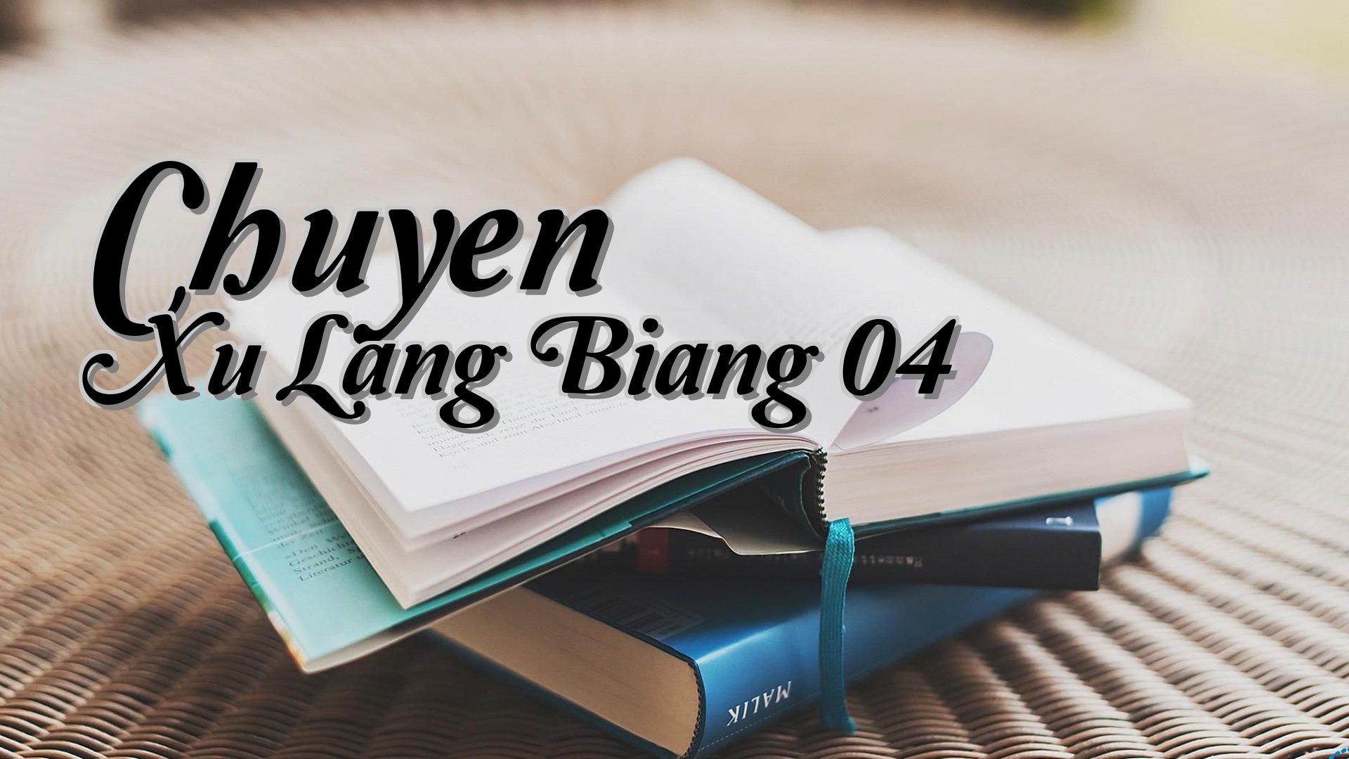cover-Chuyen Xu Lang Biang 04