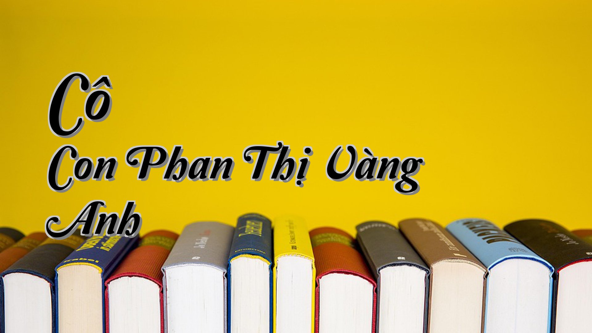 cover-Cô Con Phan Thị Vàng Anh