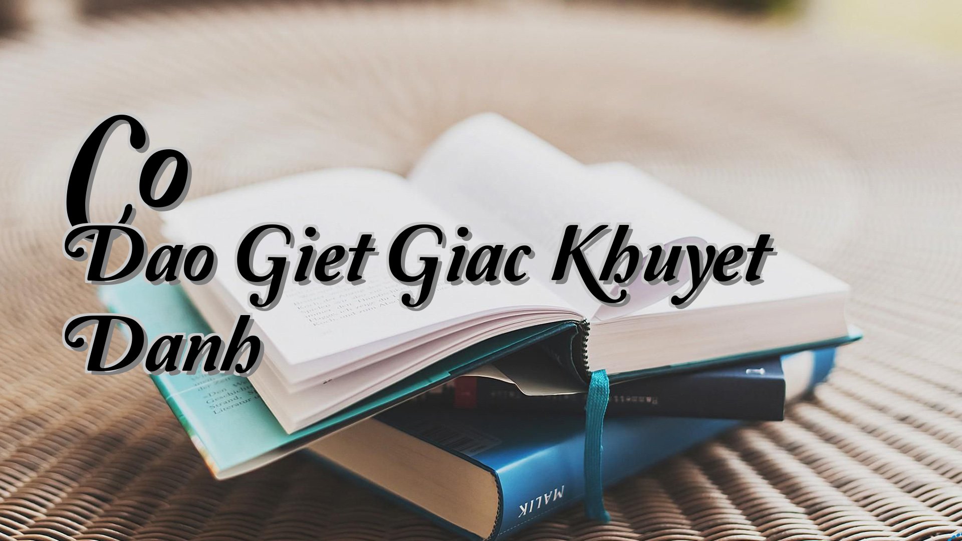 cover-Co Dao Giet Giac Khuyet Danh
