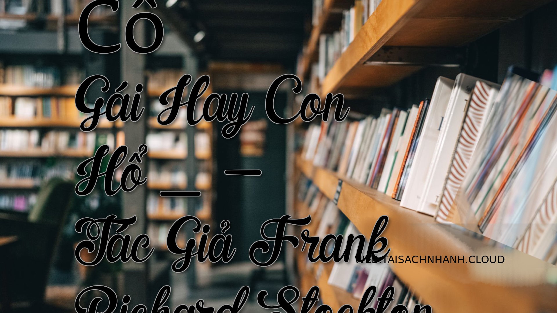 Cover Co Gai Hay Con Ho .jpg