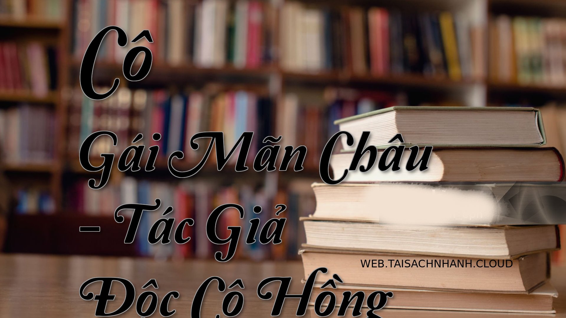 Cover Co Gai Man Chau.jpg