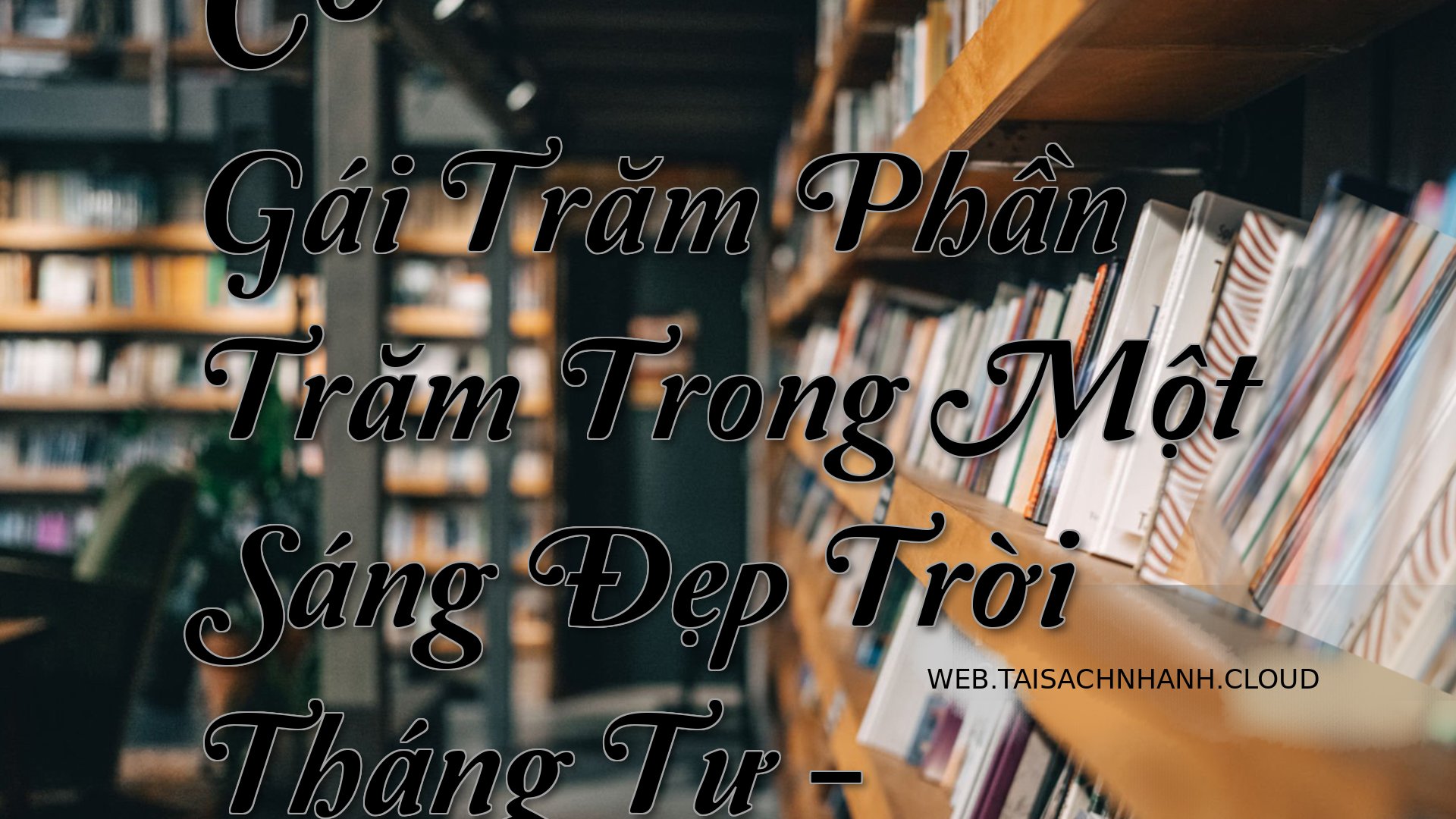 Cover Co Gai Tram Phan Tra.jpg