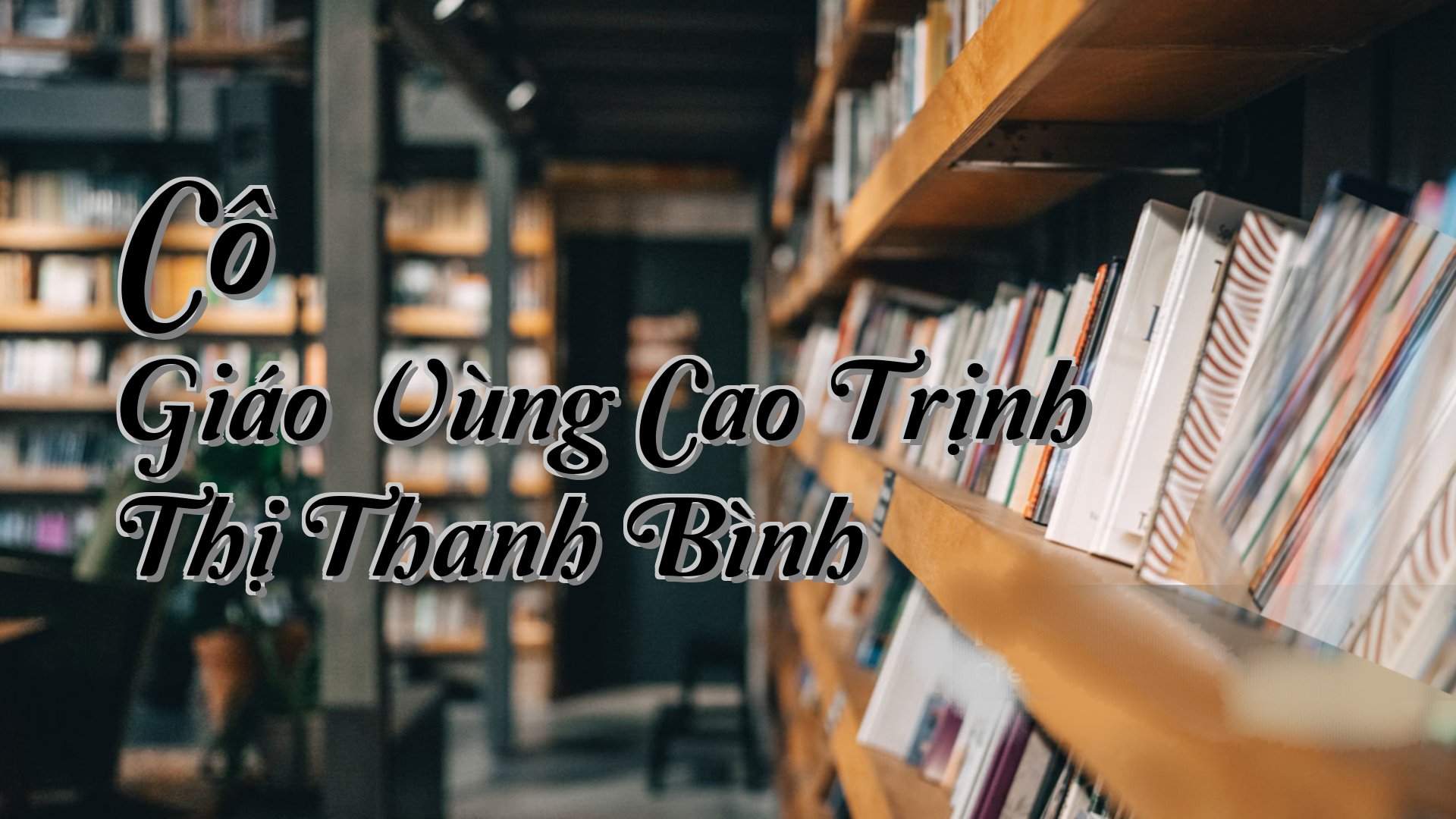 cover-Cô Giáo Vùng Cao Trịnh Thị Thanh Bình