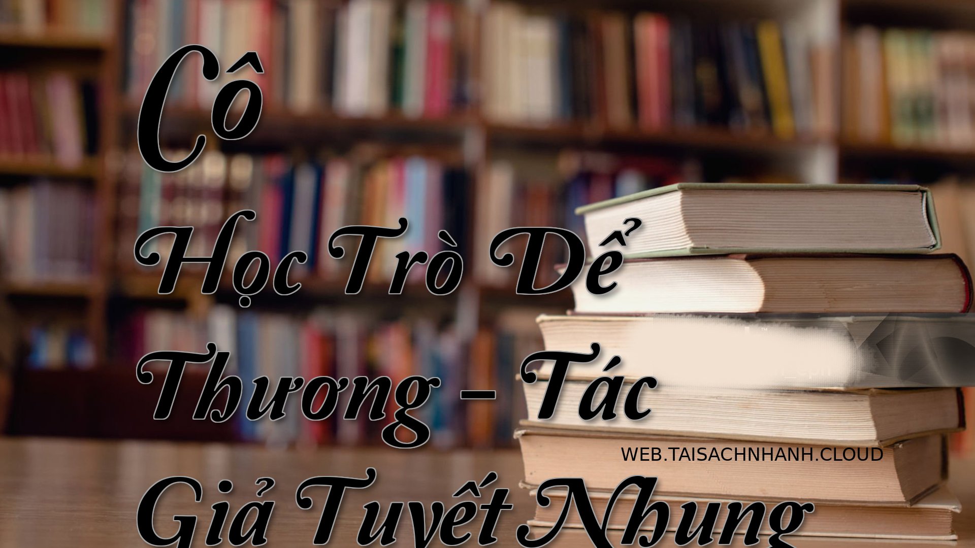 Cover Co Hoc Tro De Thuong.jpg