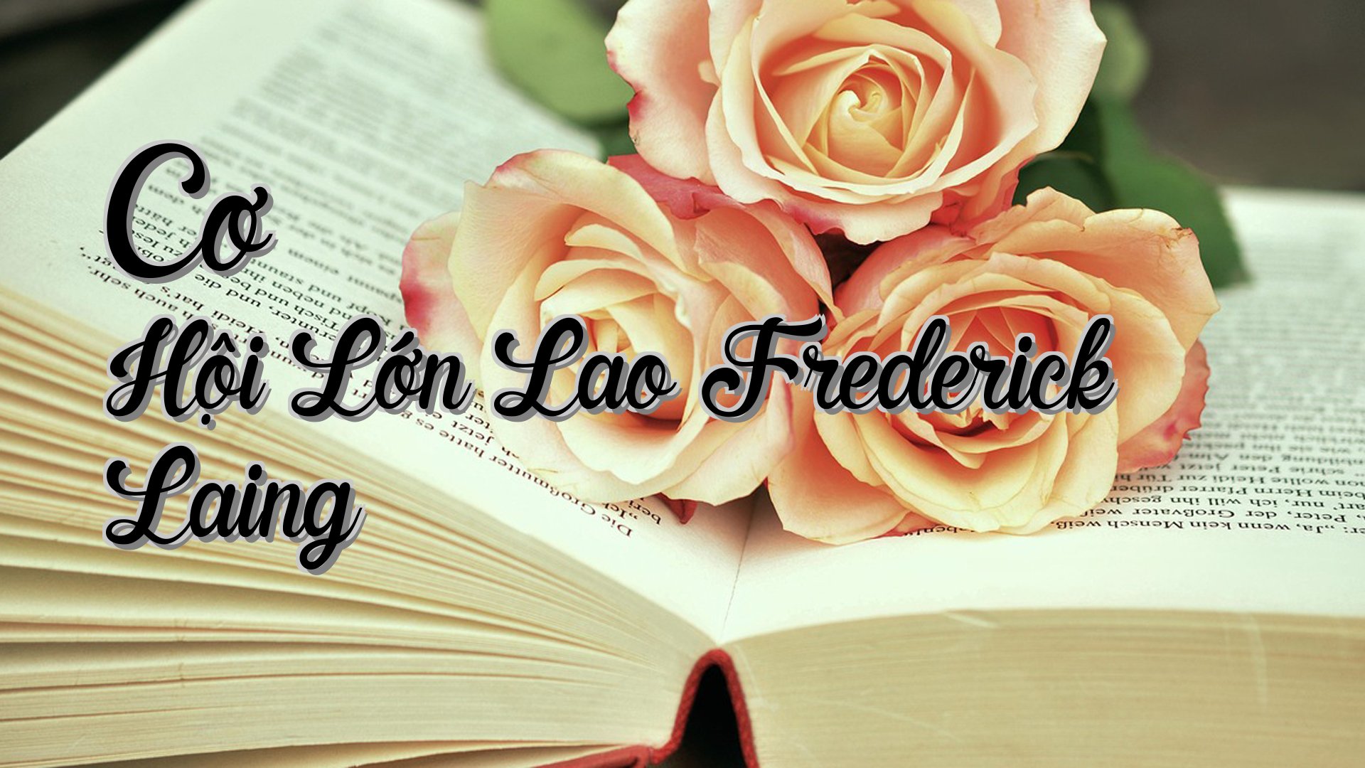 cover-Cơ Hội Lớn Lao Frederick Laing