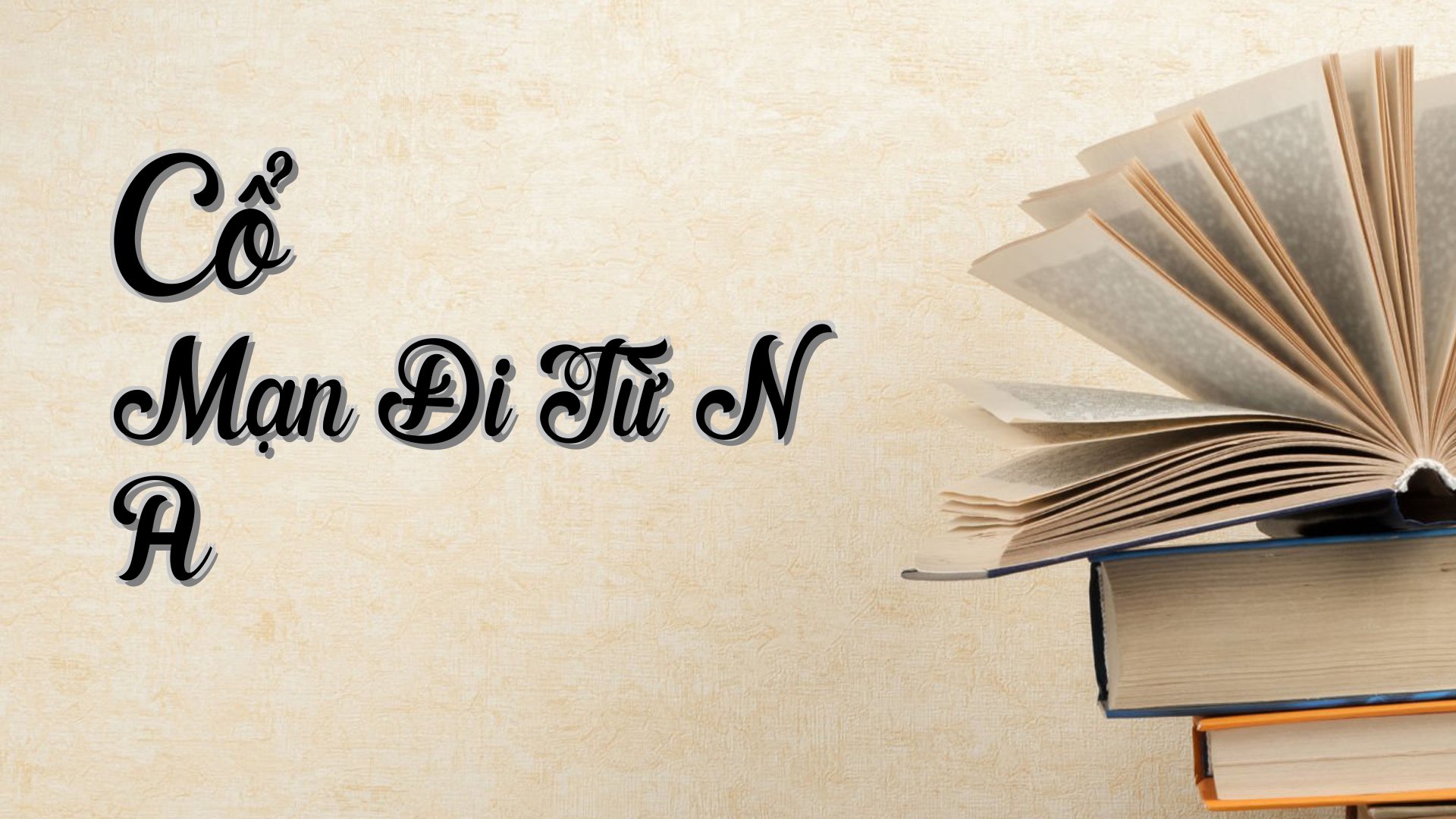 cover-Cổ Mạn Đi Từ N A