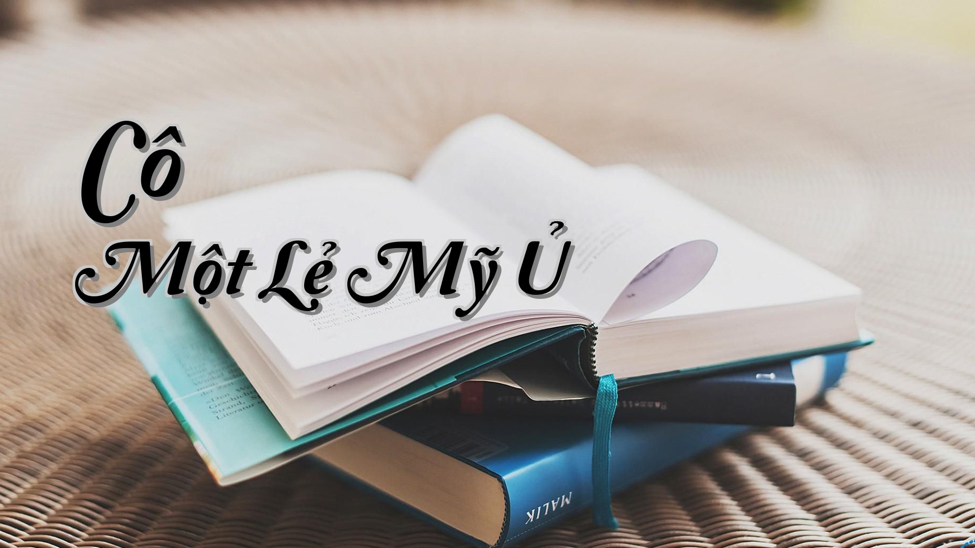 cover-Cô Một Lẻ Mỹ Ủ