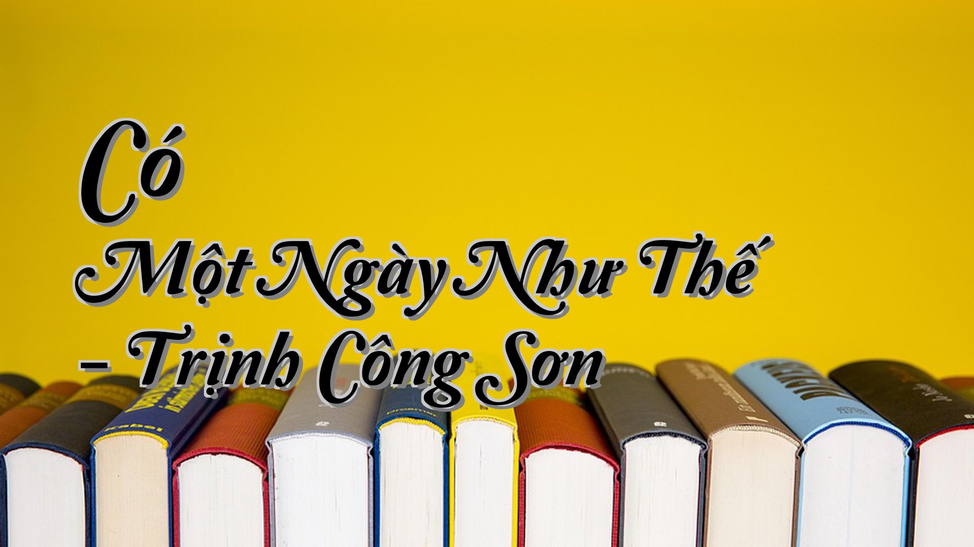 cover-Có Một Ngày Như Thế - Trịnh Công Sơn