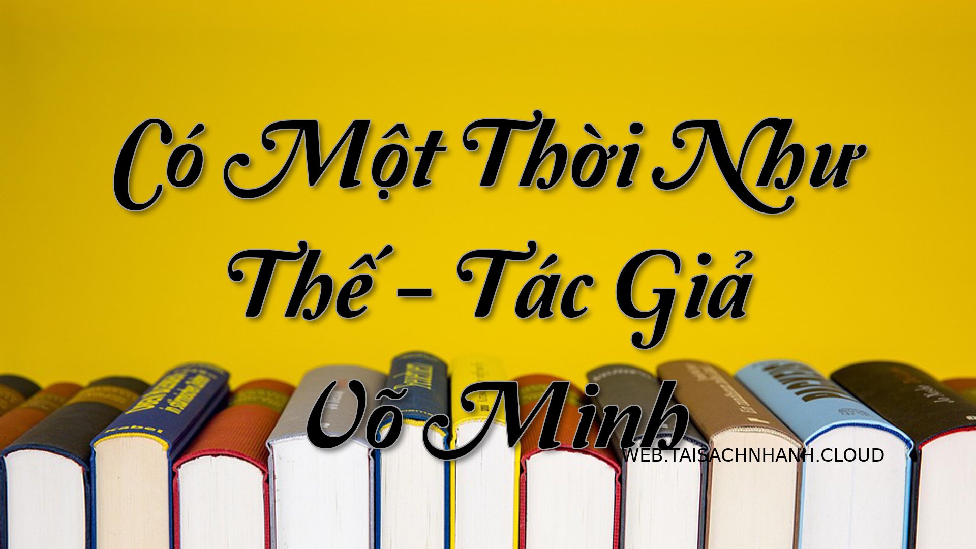 Cover Co Mot Thoi Nhu The.jpg
