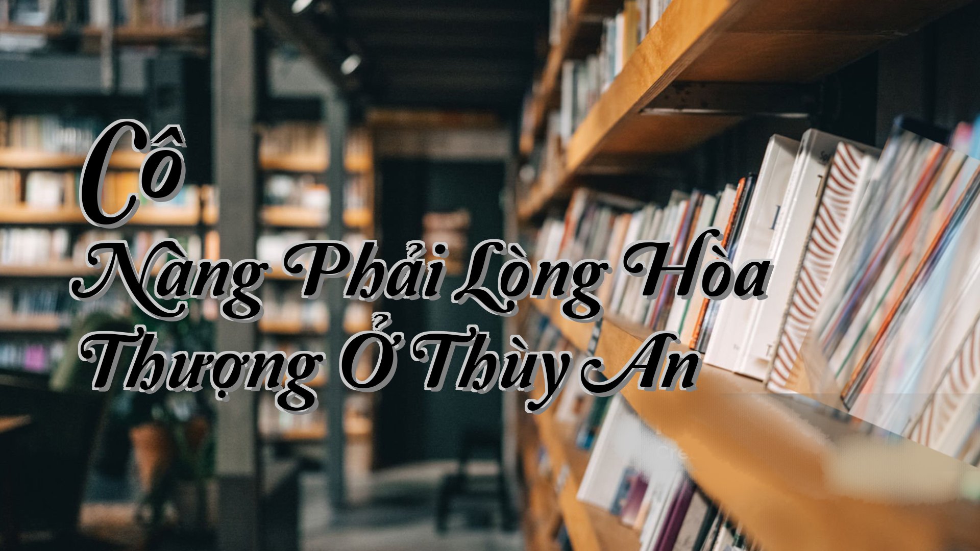 cover-Cô Nàng Phải Lòng Hòa Thượng Ở Thùy An