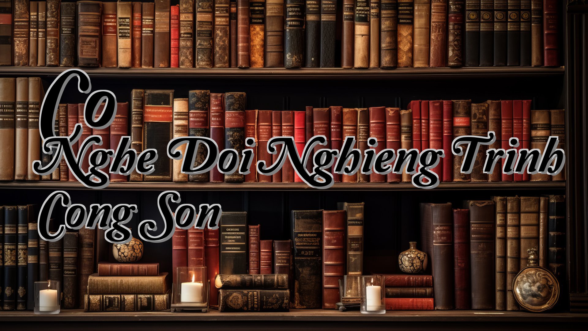 cover-Co Nghe Doi Nghieng Trinh Cong Son