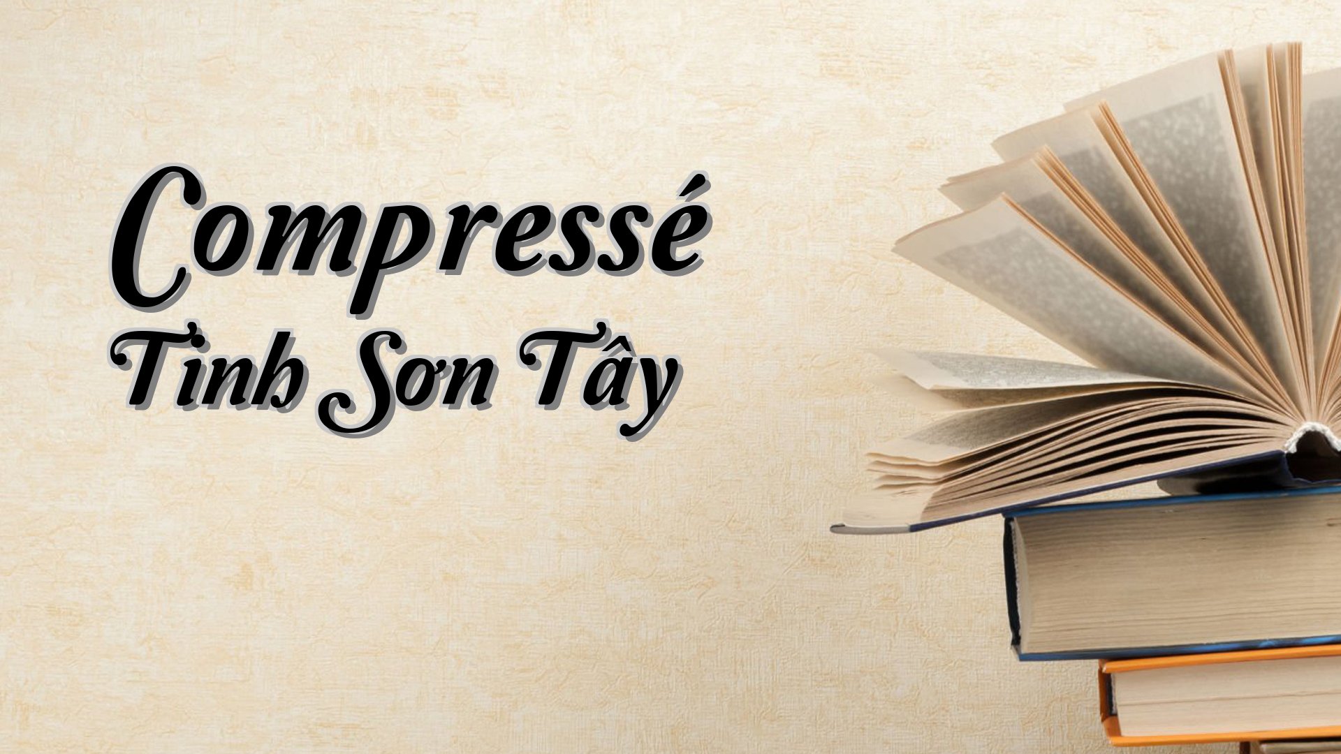 cover-Compressé Tinh Sơn Tây