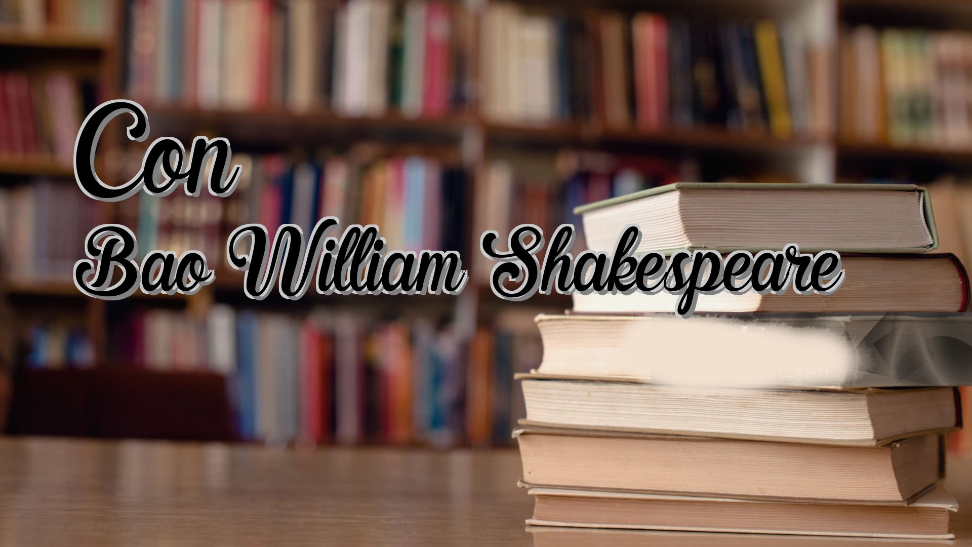 Cover image for Con Bao William Shakespeare