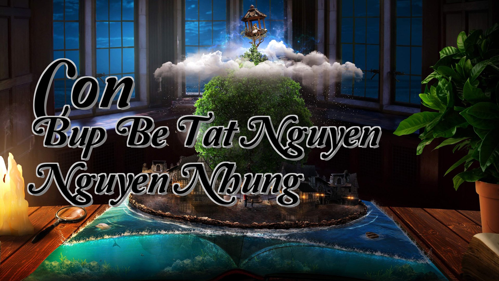 cover-Con Bup Be Tat Nguyen Nguyen Nhung
