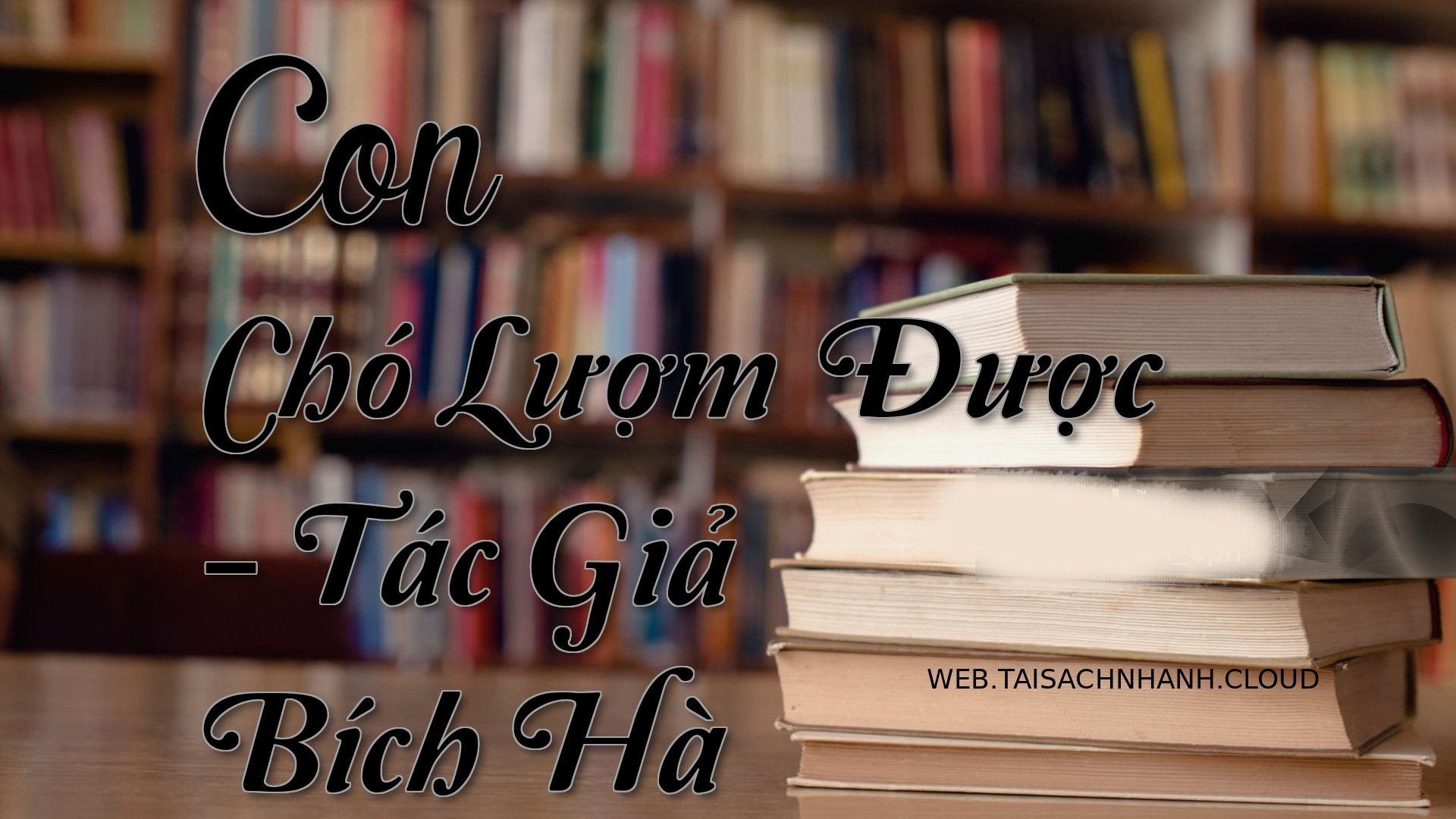 Cover Con Cho Luom Duoc.jpg